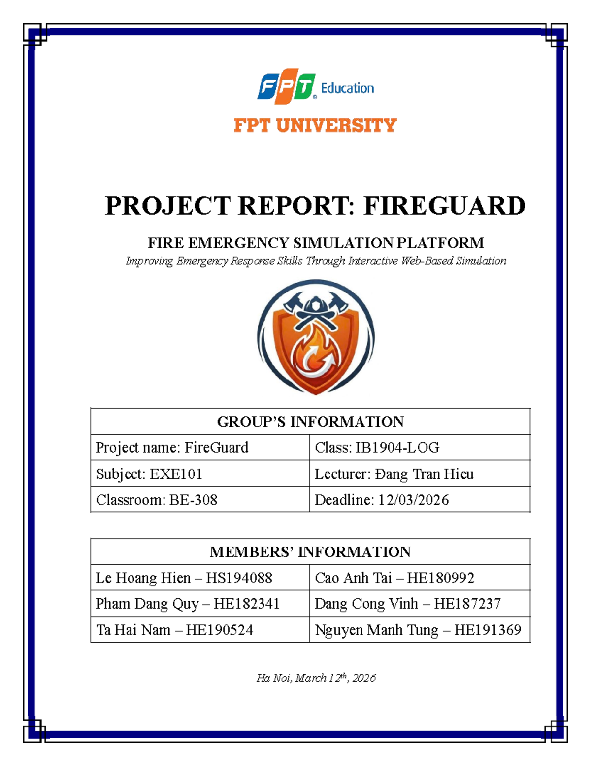 EXE101 Project Report: FireGuard Fire Emergency Simulation Platform ...