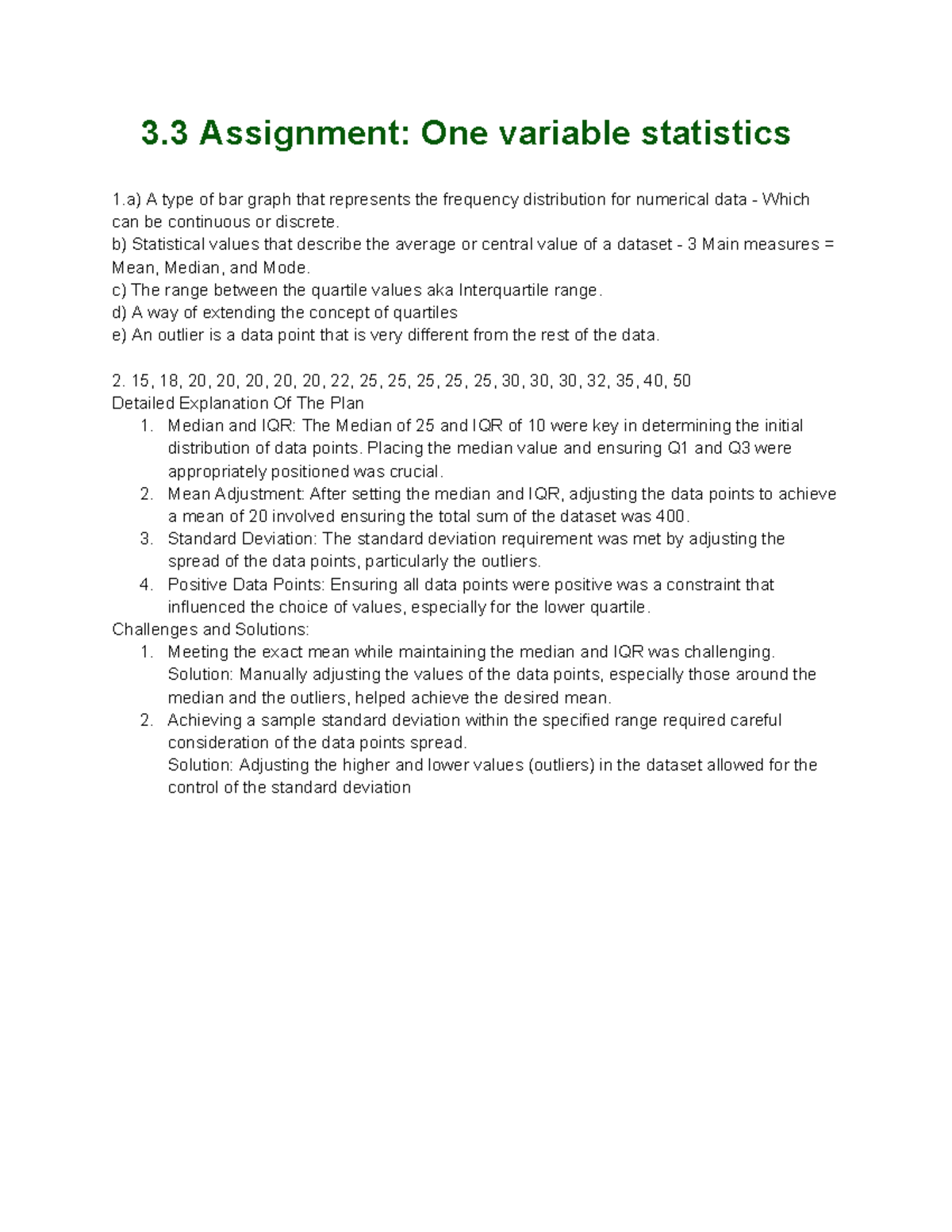 3.3 Assignment: One Variable Statistics Analysis and Insights - Studocu