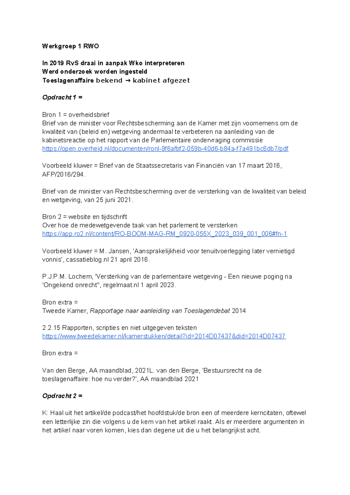 Werkgroep 1 RWO: Kader en Discussie over Toeslagenaffaire en ...