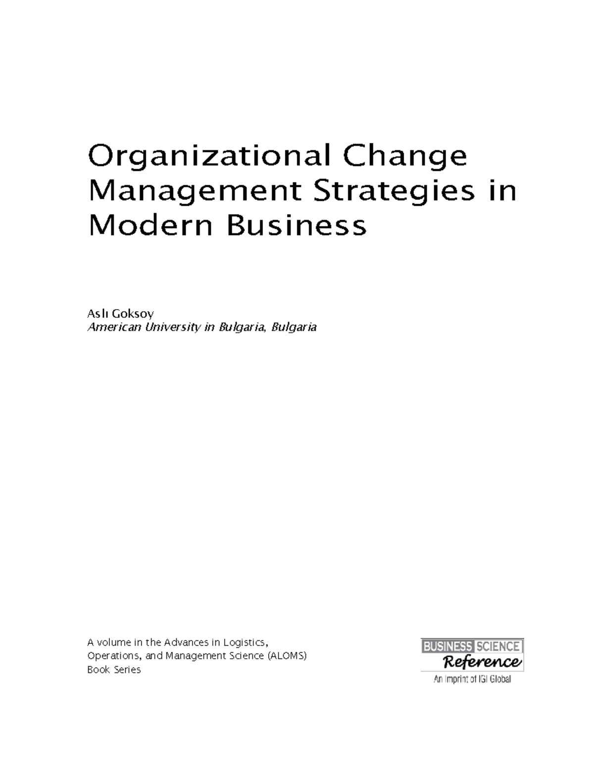 Organizational Change Management Strategies in Modern Business (ALOMS ...