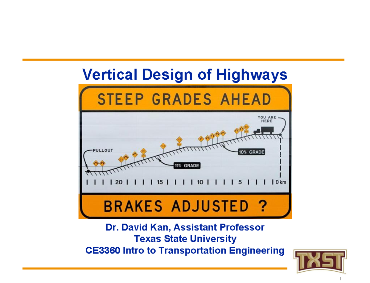 CE3360 Lecture: Vertical Design of Highways - Studocu