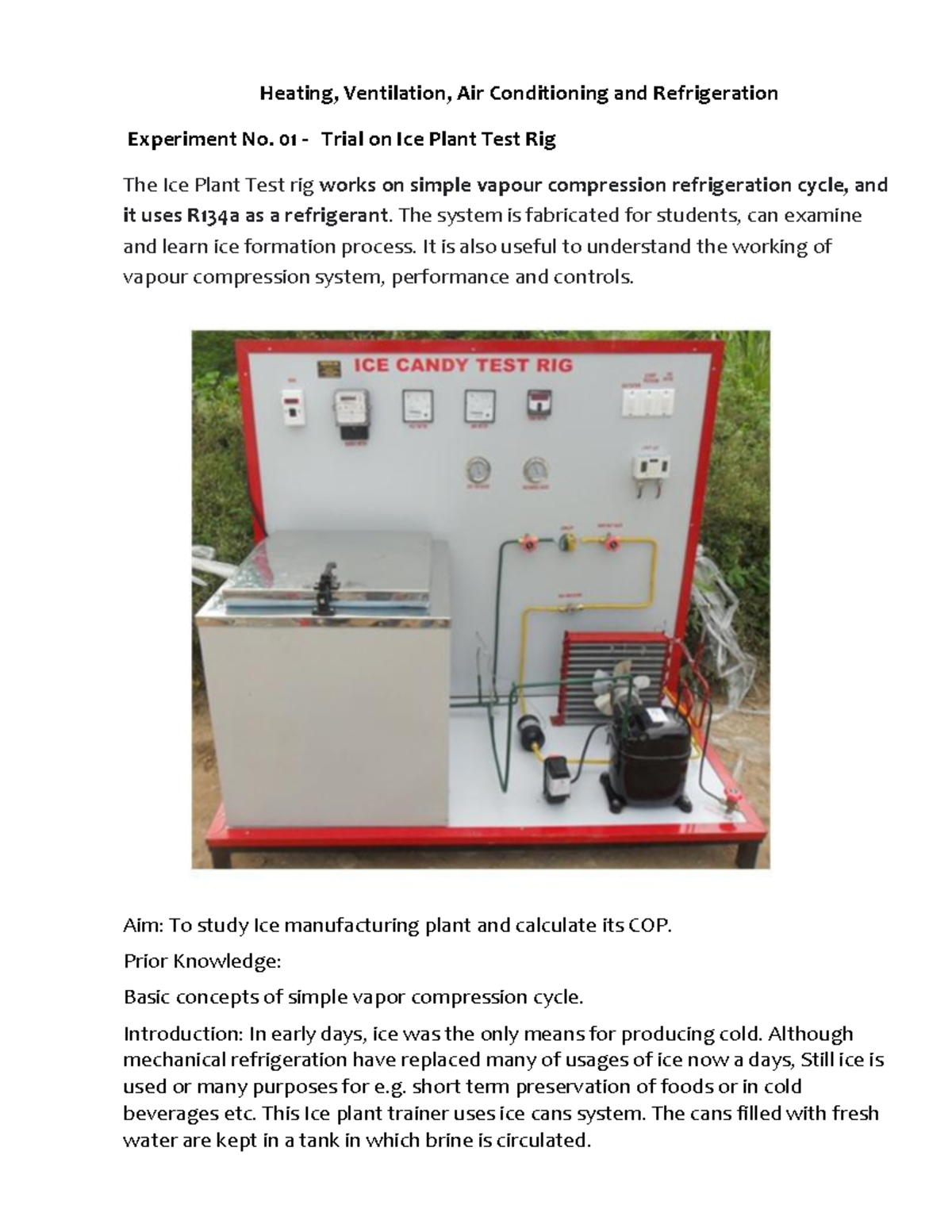 HVAC EXPT NO 01: Study of Ice Plant Test Rig and Refrigeration Cycle ...