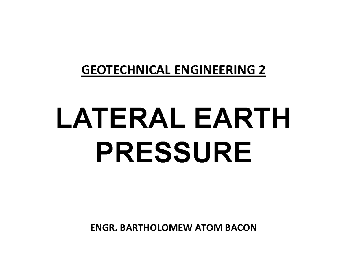 GEOTECHNICAL ENGINEERING 2: Lateral Earth Pressure Analysis - Studocu