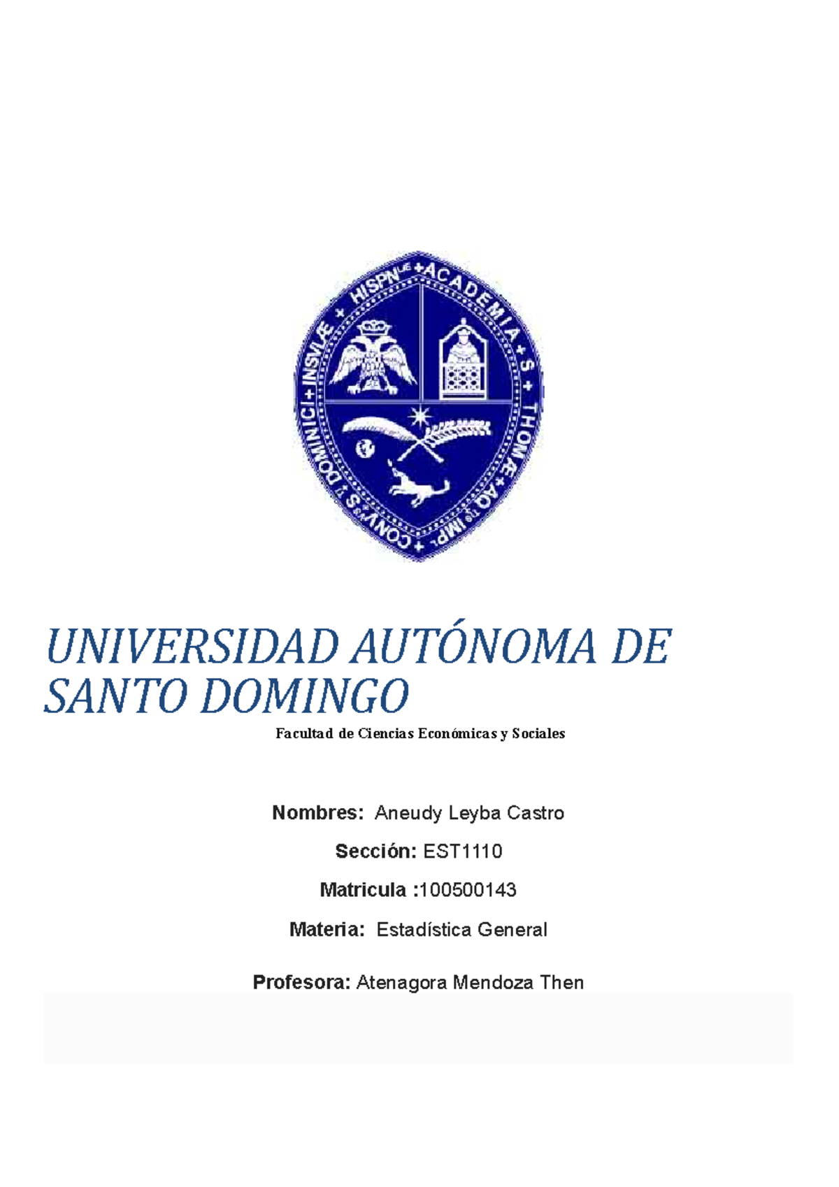 Estadística General - Práctica II (Prof. Atenagora Mendoza) - Document Preview