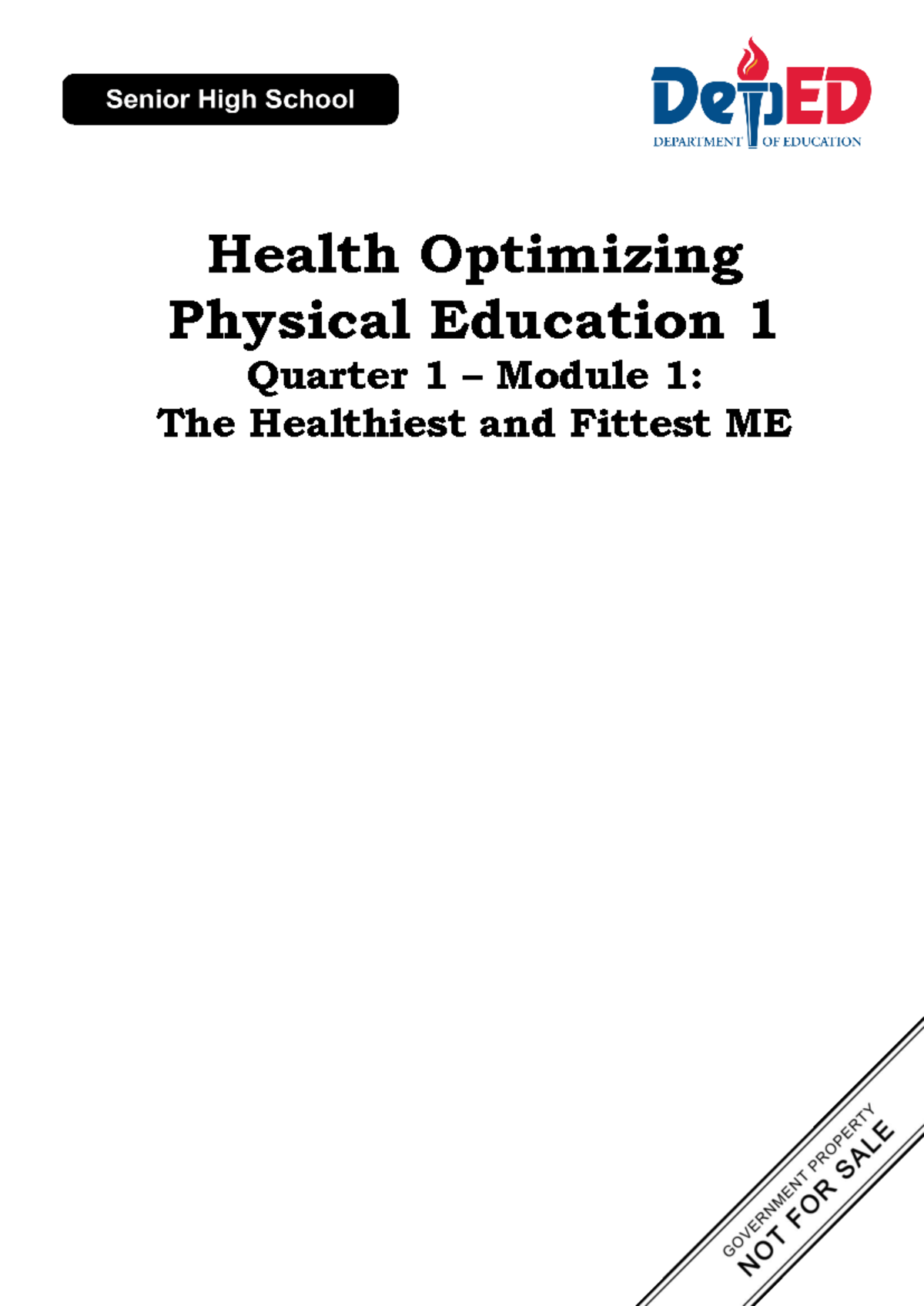 Module 1 - Health Optimizing Physical Education 1 Quarter 1 – Module 1 ...