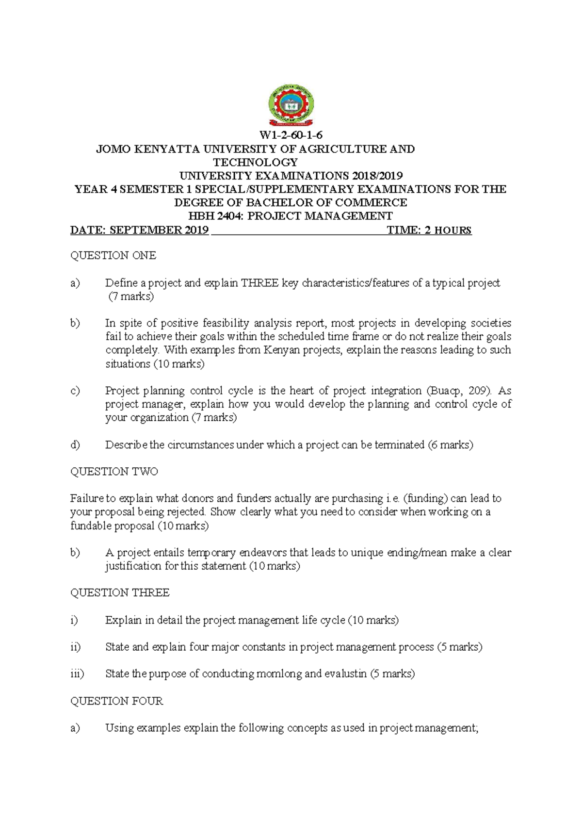 HBC 2404: Project Management Final Exam Questions - Sept 2019 - Studocu