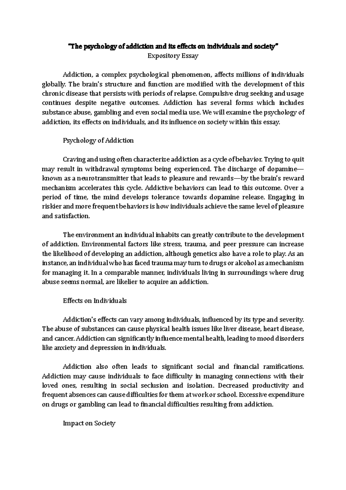 Expository Essay: The Psychology of Addiction and Its Societal Effects ...