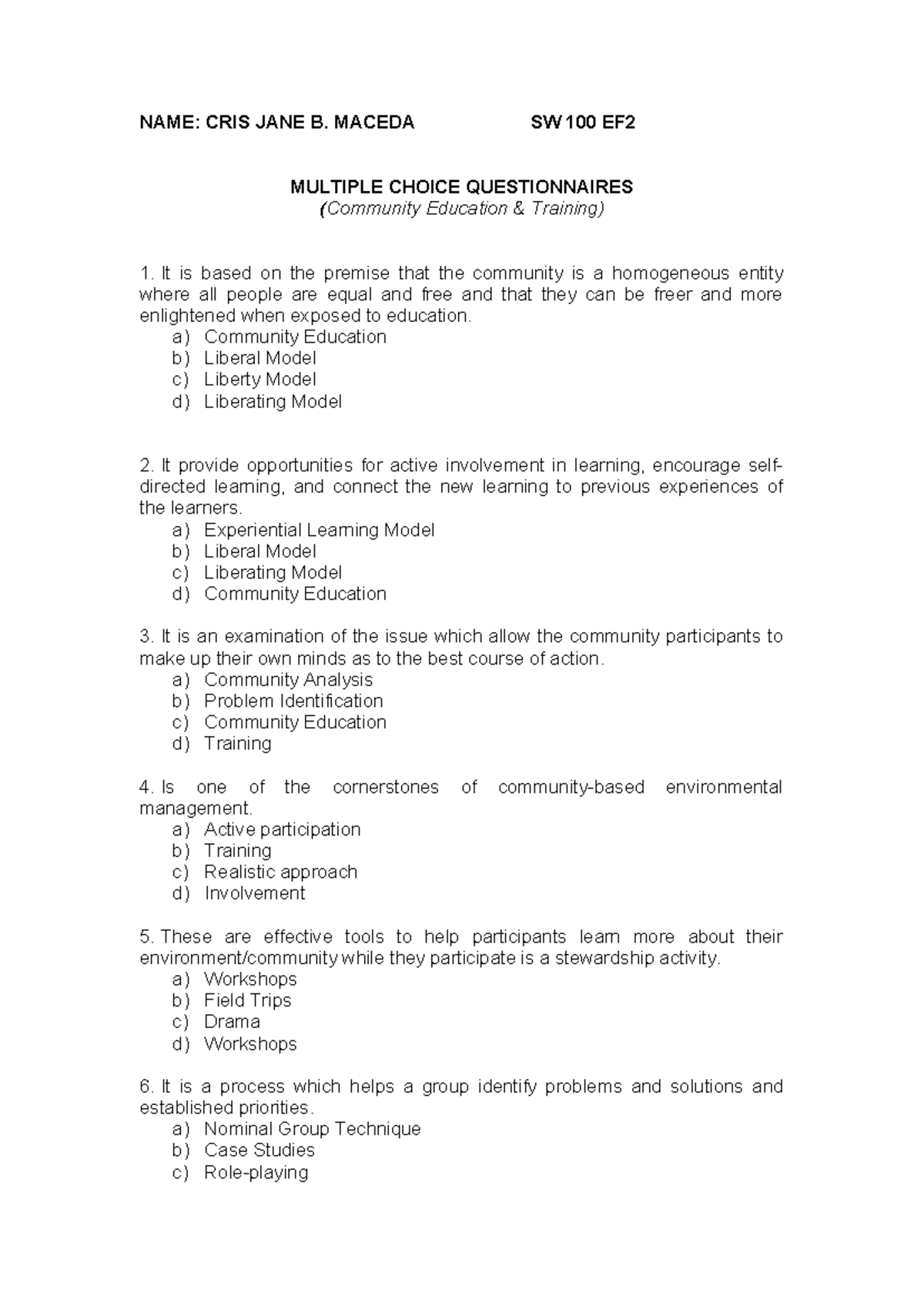 SW 100 EF2 Community Education MCQ Questionnaire and Answers - Studocu