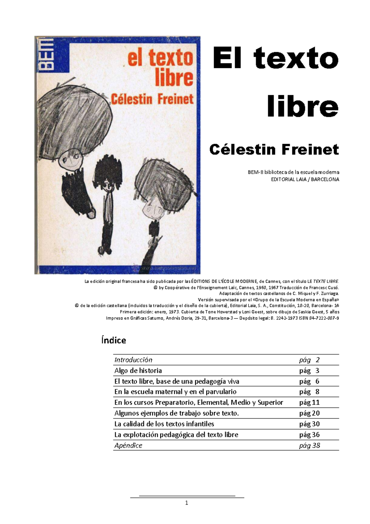 Célestin Freinet: El Texto Libre en la Educación Moderna (ED. LAIA ...