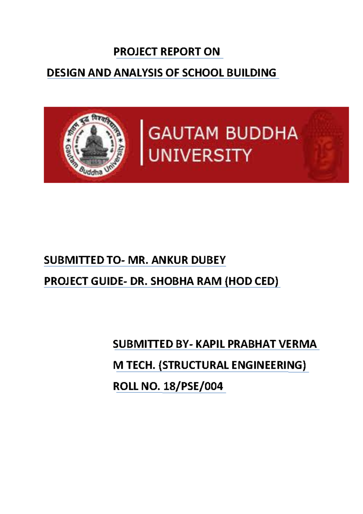 M. Tech Project Report: Design & Analysis of School Building (G+2 ...