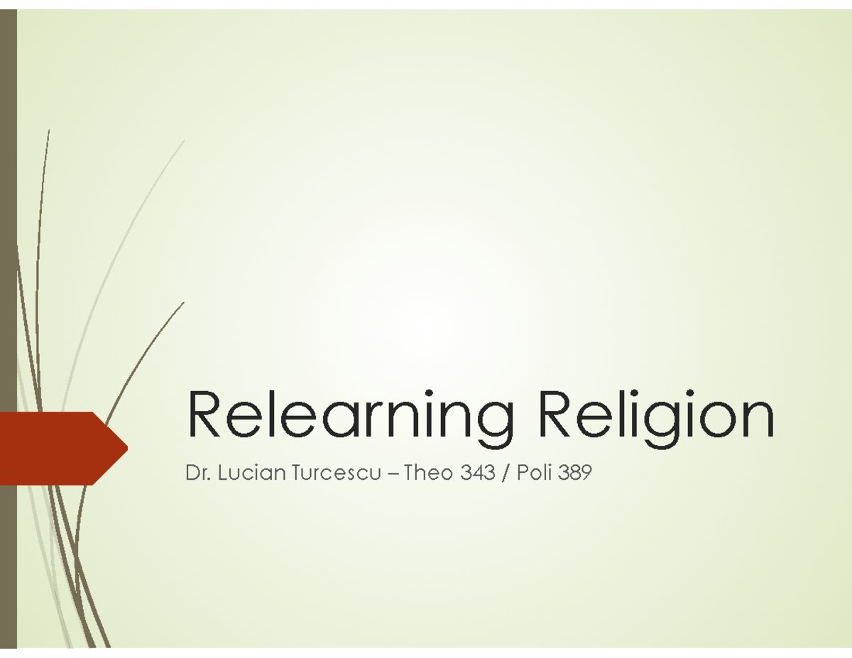 Relearning Religion: Critical Perspectives in Theo 343 & Poli 389 - Studocu