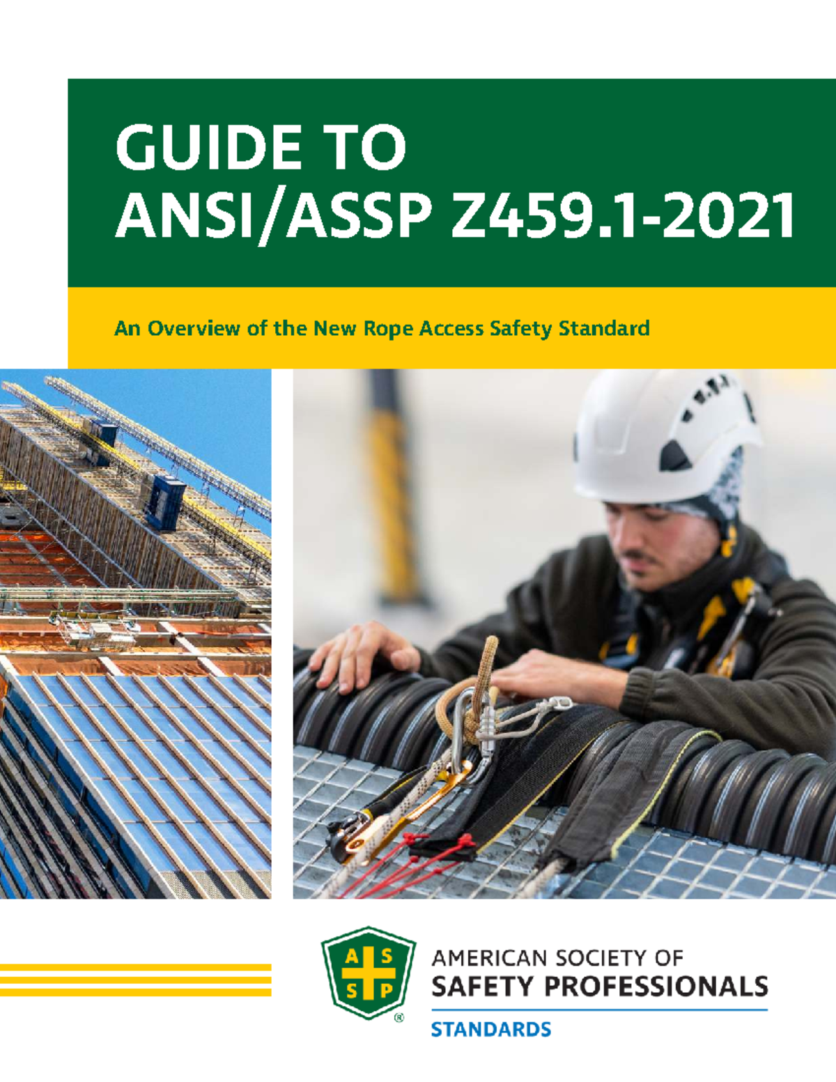 ANSI ASSP Z459.1 Overview: New Rope Access Safety Standard Guide - Studocu