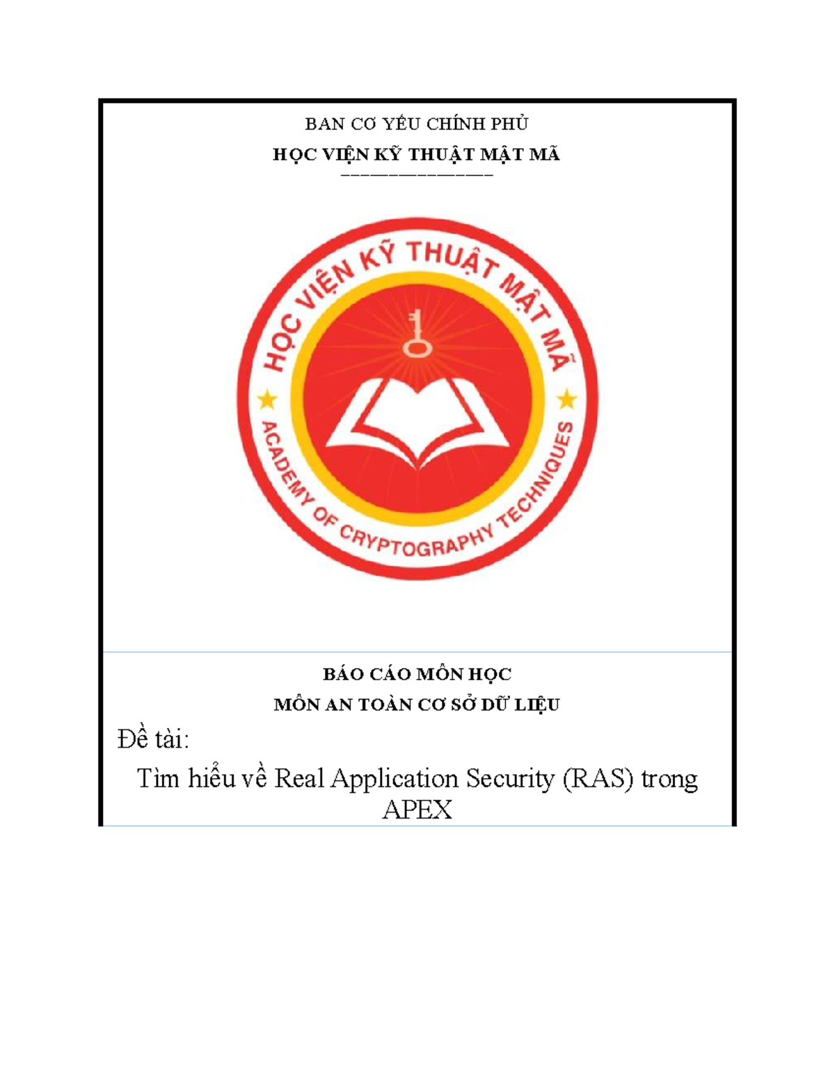 Báo Cáo Nhóm 13: Tìm Hiểu Real Application Security (RAS) trong APEX ...