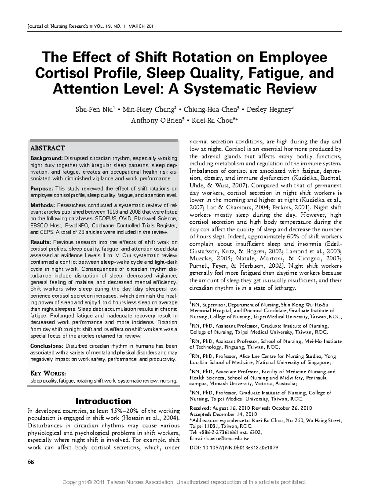 The Impact of Shift Rotation on Cortisol, Sleep Quality, and Fatigue: A ...