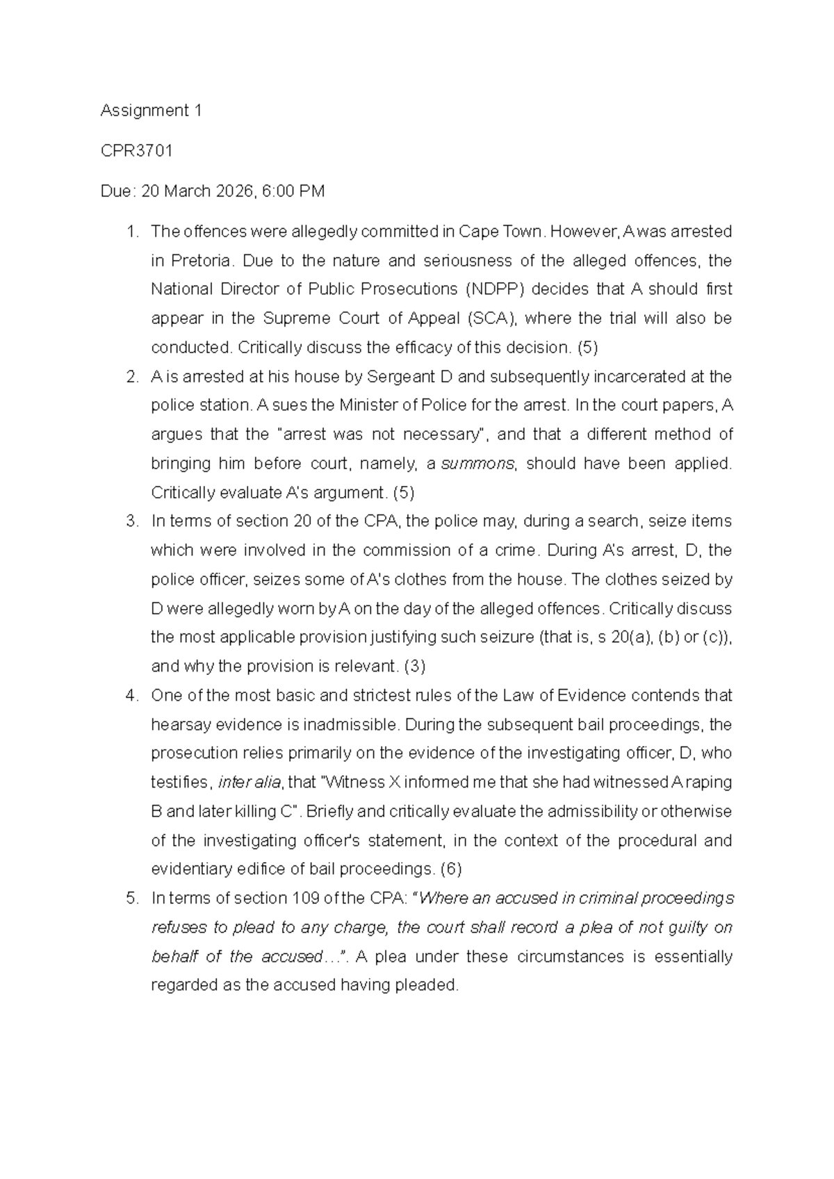 CPR3701 Assignment 1: Legal Analysis of Arrest and Evidence Issues ...