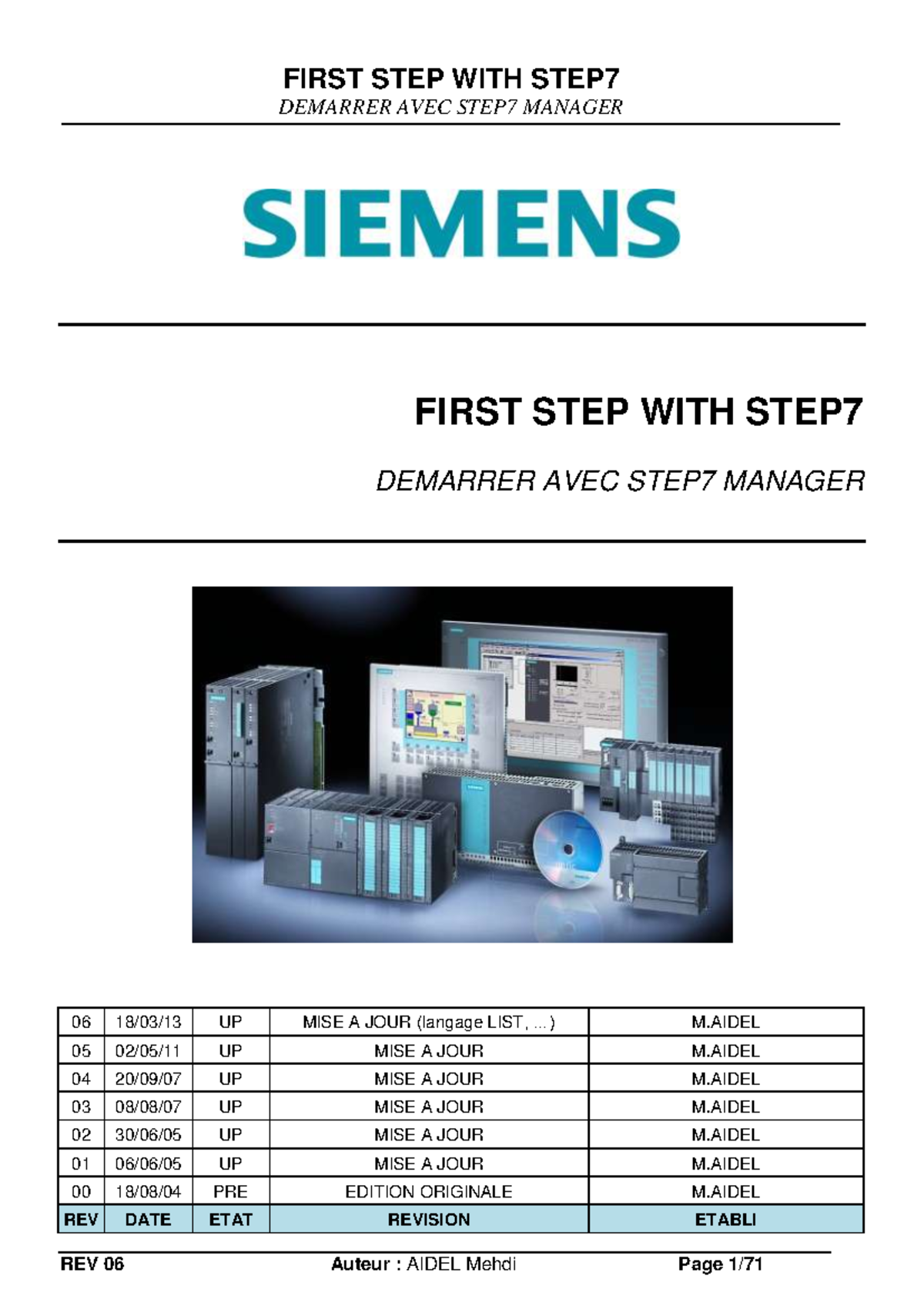 FIRST STEP WITH STEP7: TUTORIAL FOR STEP7 MANAGER (REV 06) - Studocu