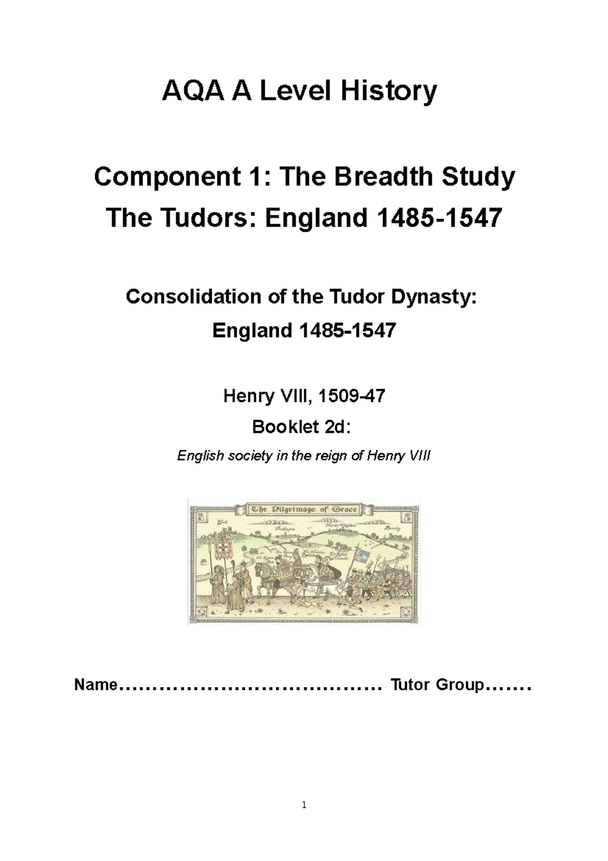 AQA A Level History Booklet 2d: English Society in Henry VIII's Reign ...
