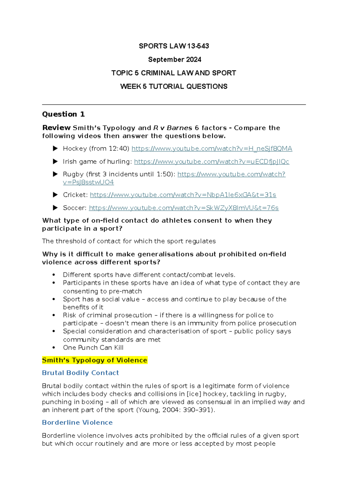 SPORTS LAW 2024: WEEK 5 TUTORIAL ON CRIMINAL LAW & VIOLENCE IN SPORT ...