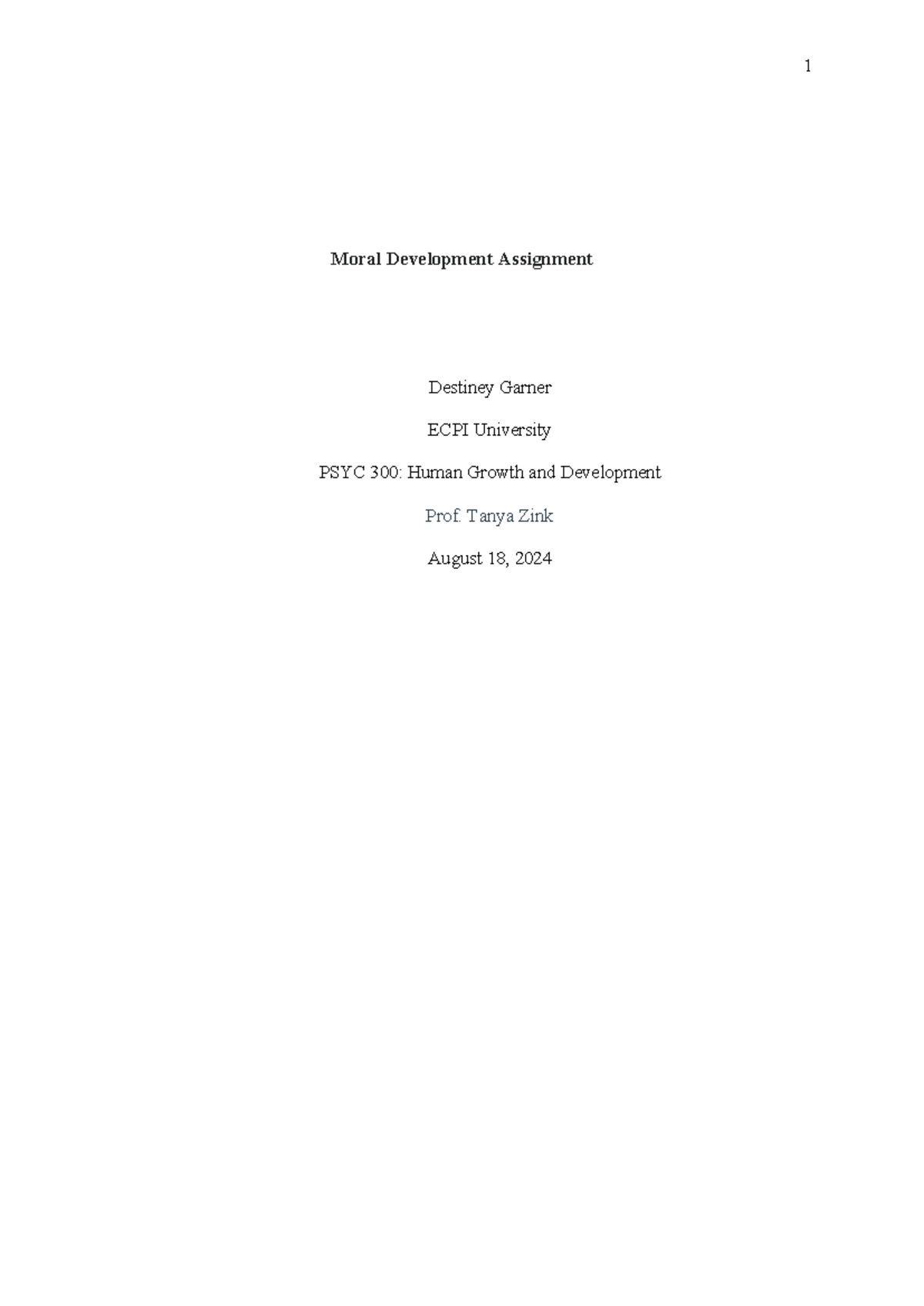Moral Development Assignment - PSYC 300: Human Growth and Development ...