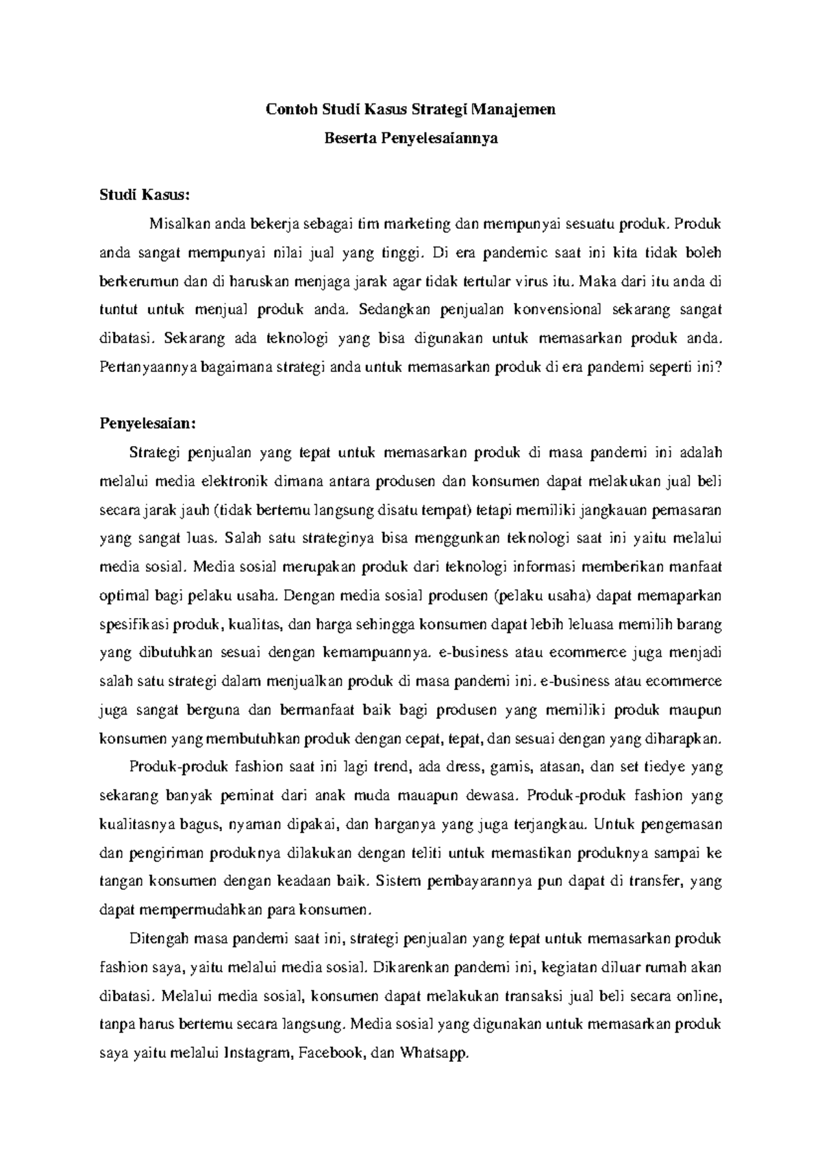 Studi Kasus Manajemen Strategi Pemasaran di Era Pandemi COVID-19 - Studocu