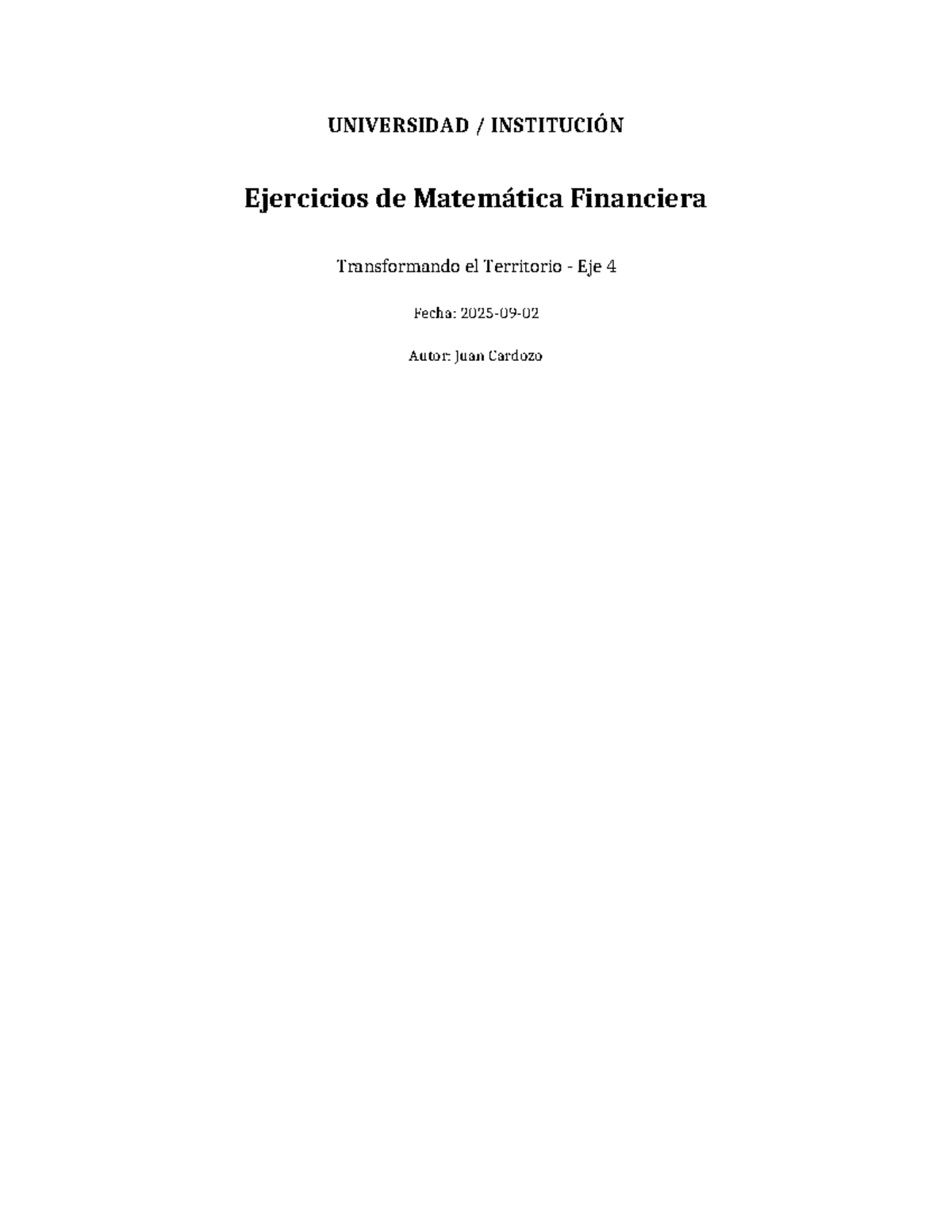 Ejercicios Resueltos de Matemática Financiera - Eje 4 - Studocu
