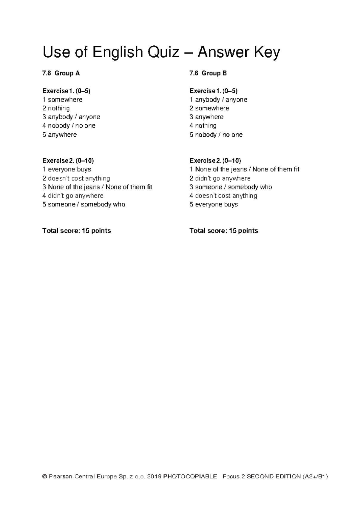 Focus 2 2ed Uo E Quiz Unit 7 Answer Key and Solutions - Studocu