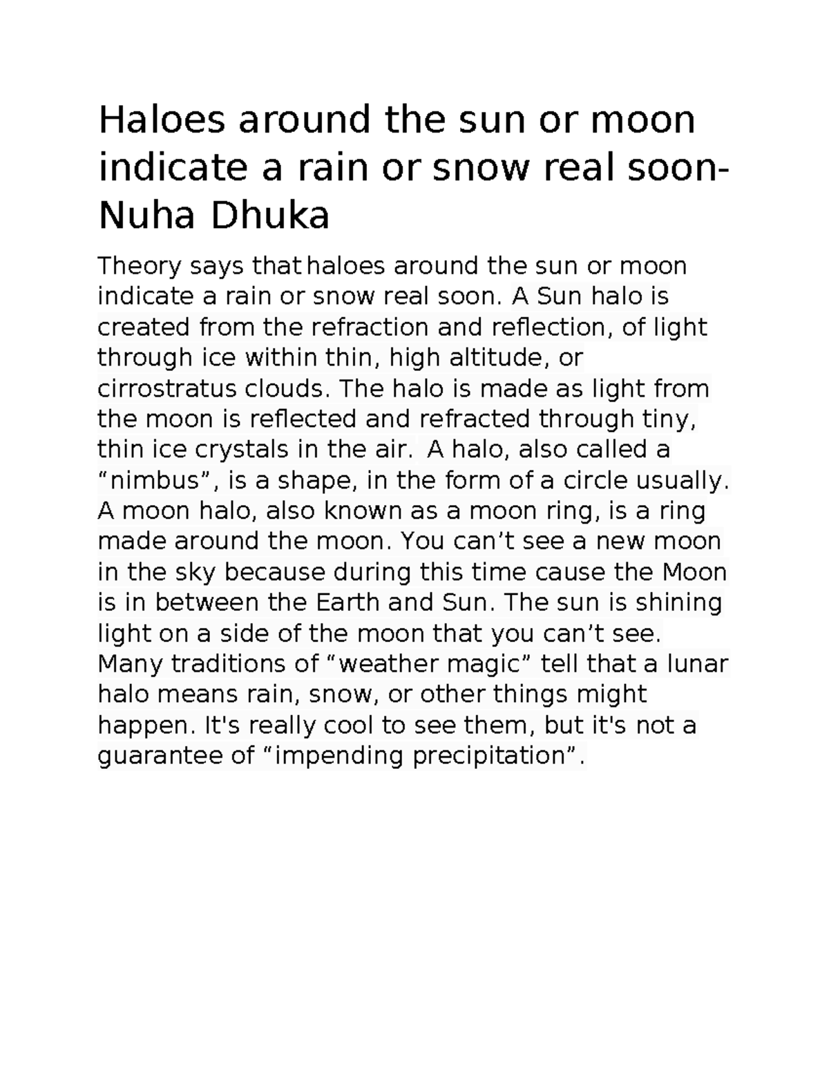 Weather proverbs - Haloes around the sun or moon indicate a rain or ...