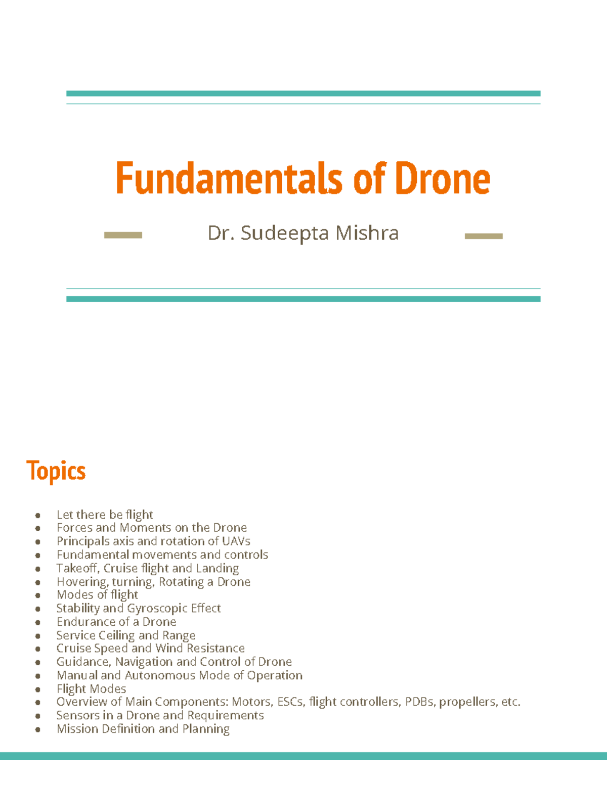 Fundamentals of Drone (ENGR 101) - Flight Principles and Controls - Studocu
