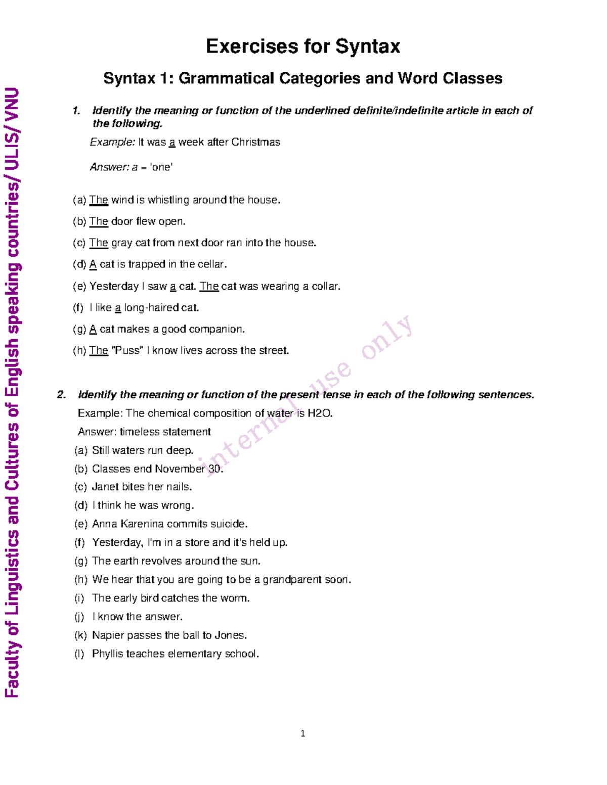 Exercises for Syntax 2 - Syntax 1: Grammatical Categories and Word ...