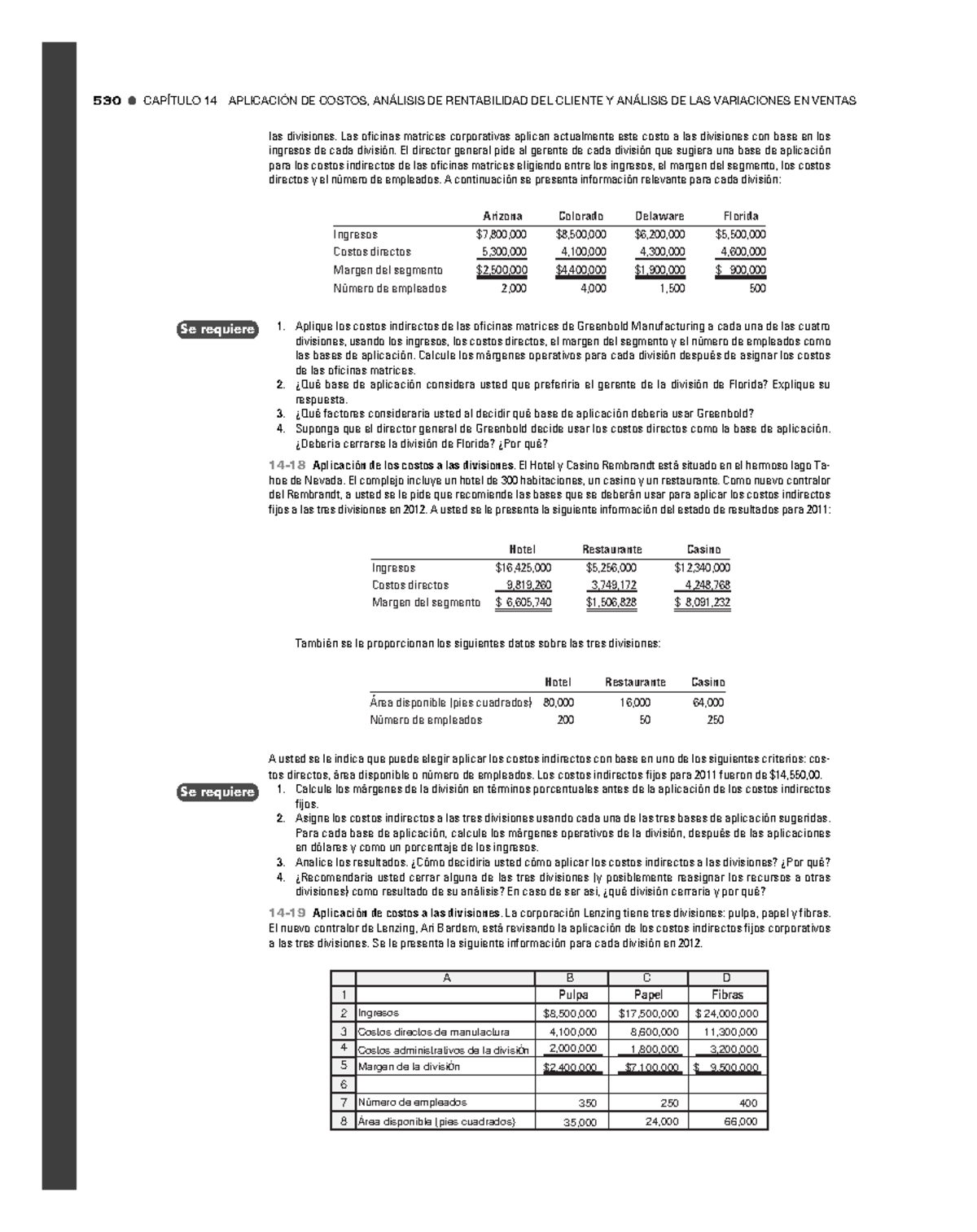530 APLICACIÓN DE COSTOS Y ANÁLISIS DE RENTABILIDAD DEL CLIENTE - Studocu