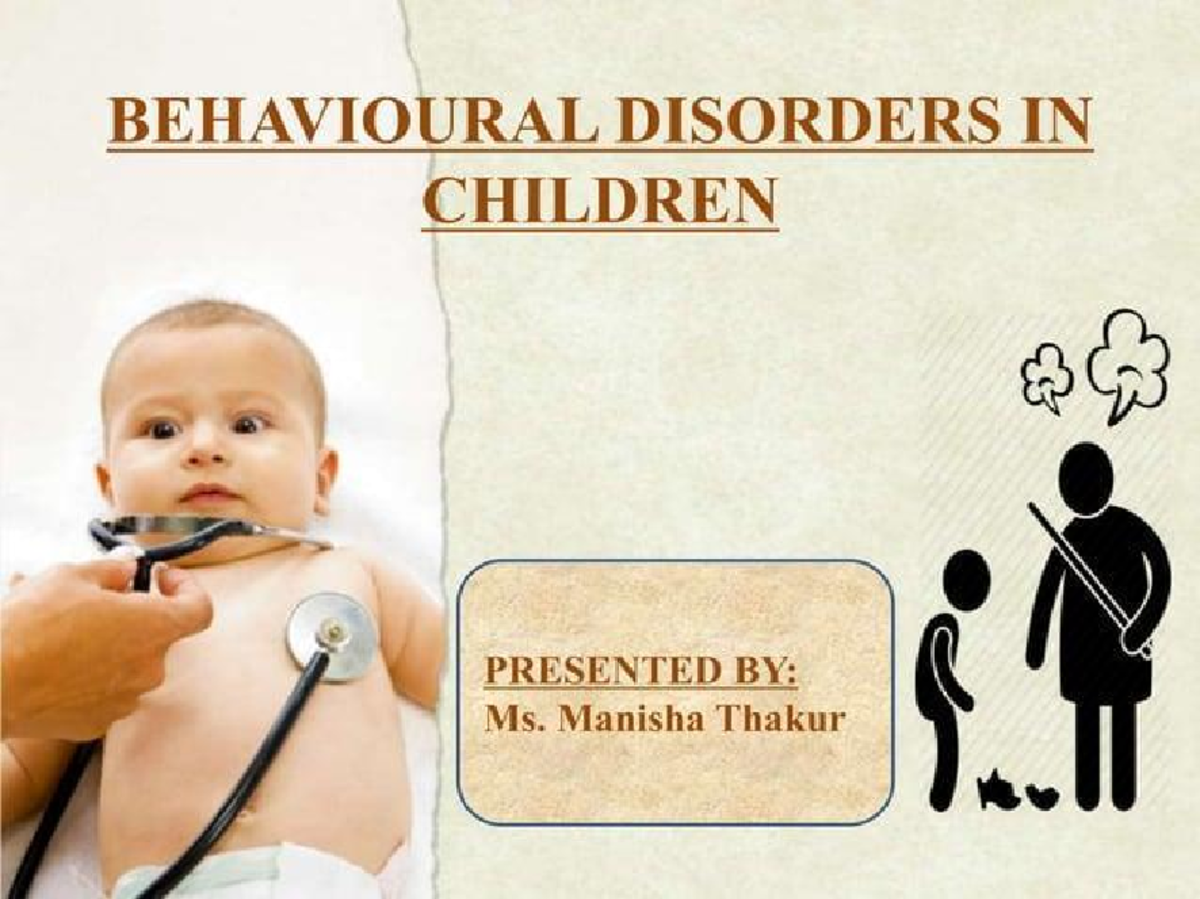 BEH 101: Understanding Behavioral Disorders in Children - Studocu