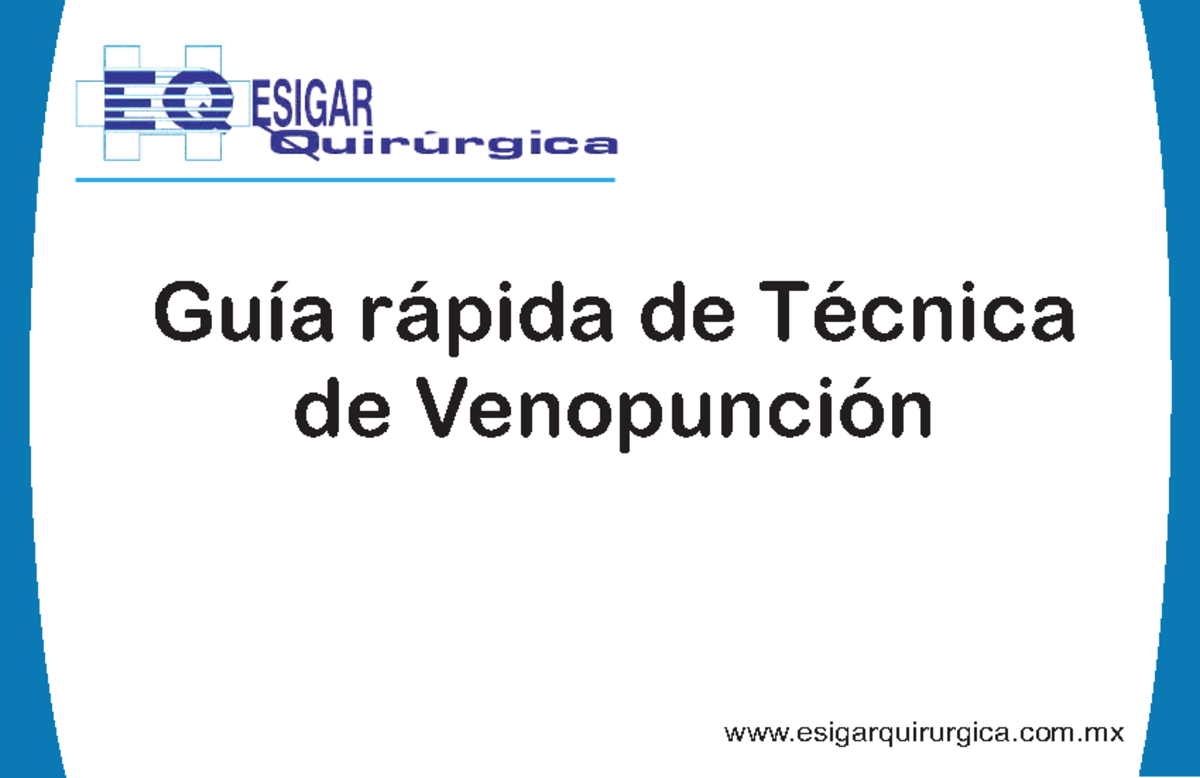 Venopunción Periférica - Guía rápida de Técnica de Venopunción ...
