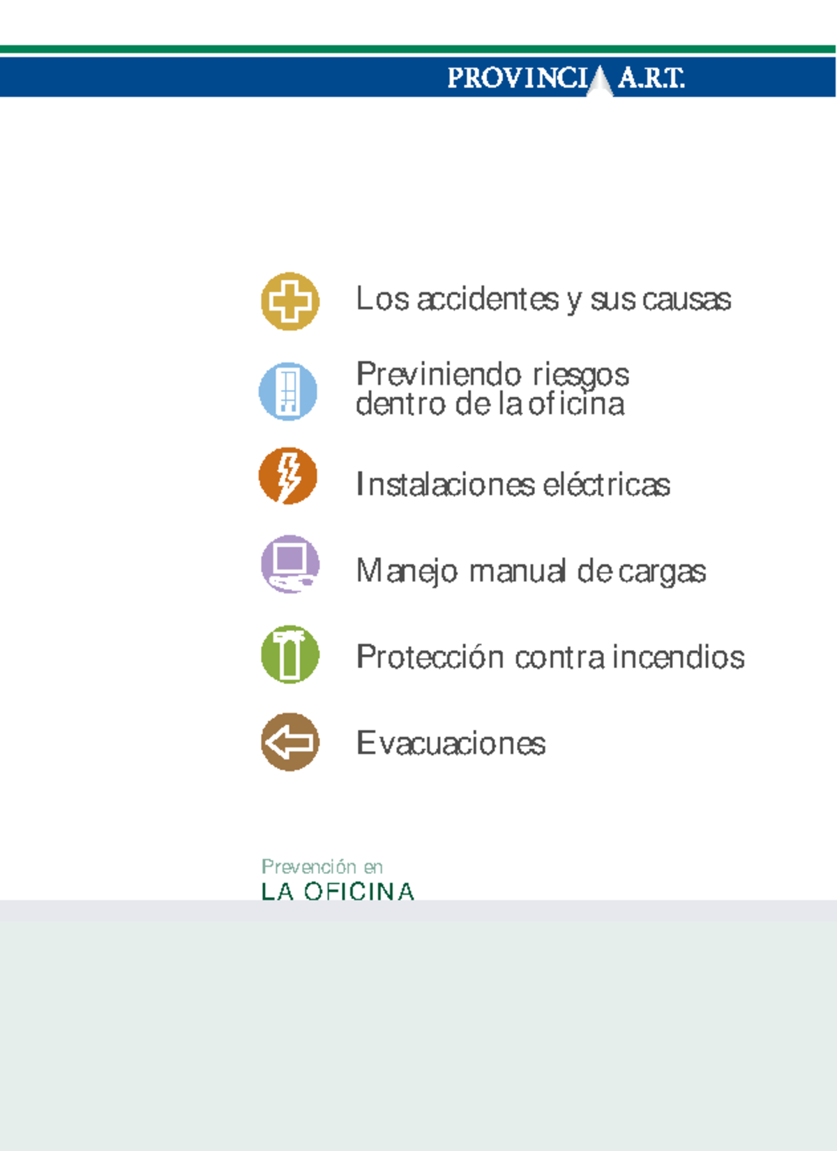 Prevencionoficinas Info Para Estudio Prevenci N En La Oficina Los Accidentes Y Sus