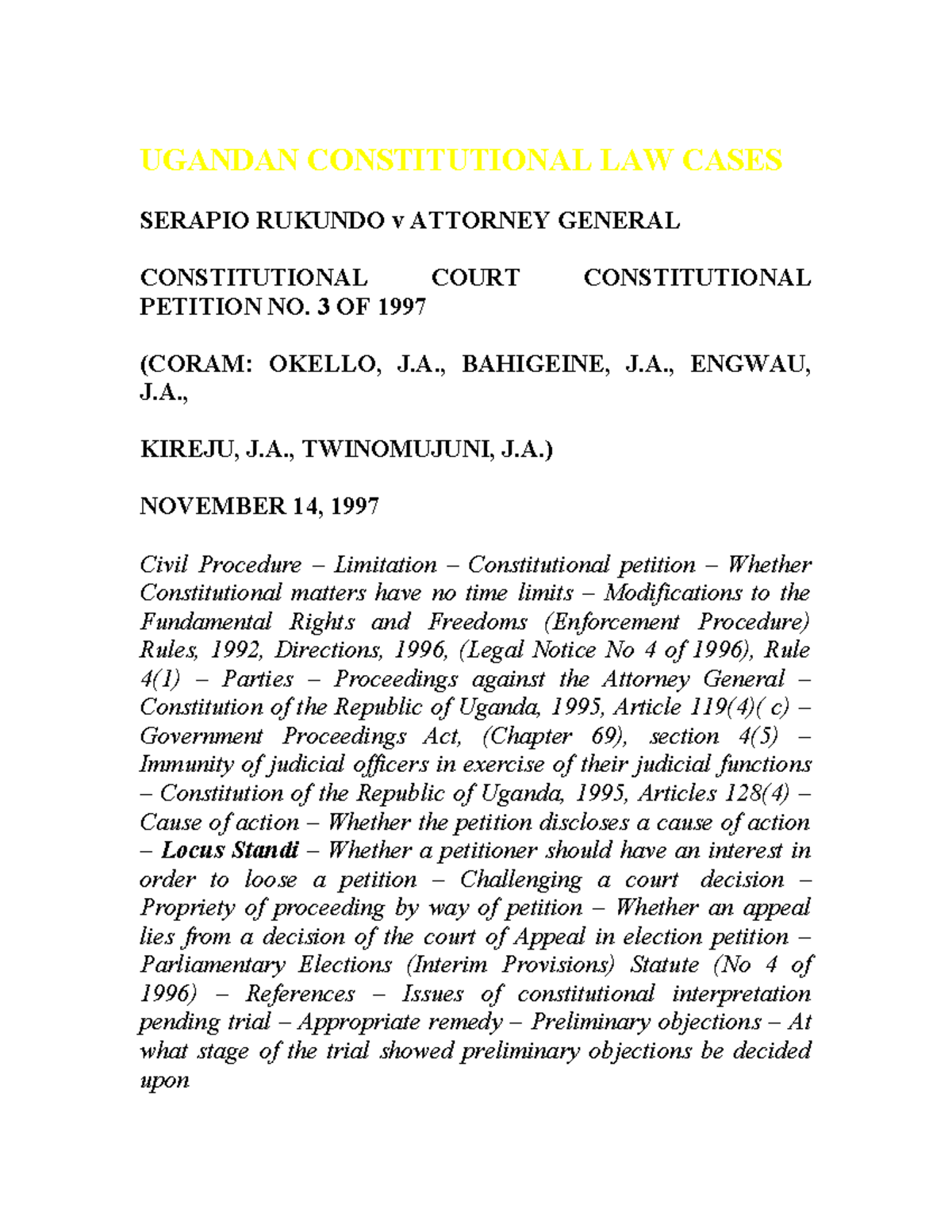 UGANDA CONSTITUTIONAL LAW CASES: SERAPIO RUKUNDO v ATTORNEY GENERAL ...