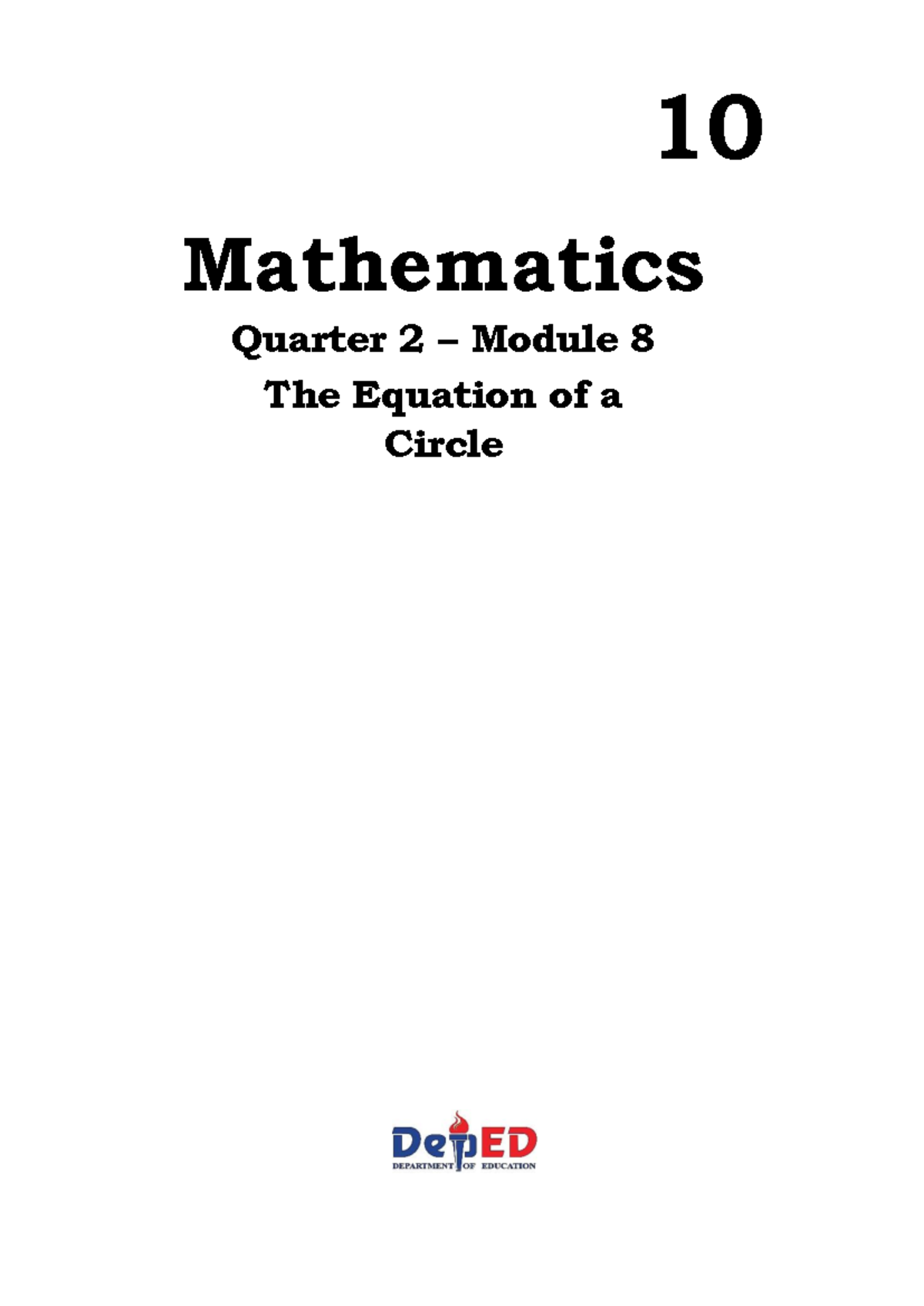 Q2 Math - Module 8: Understanding Circle Equations in Math 10 - Studocu