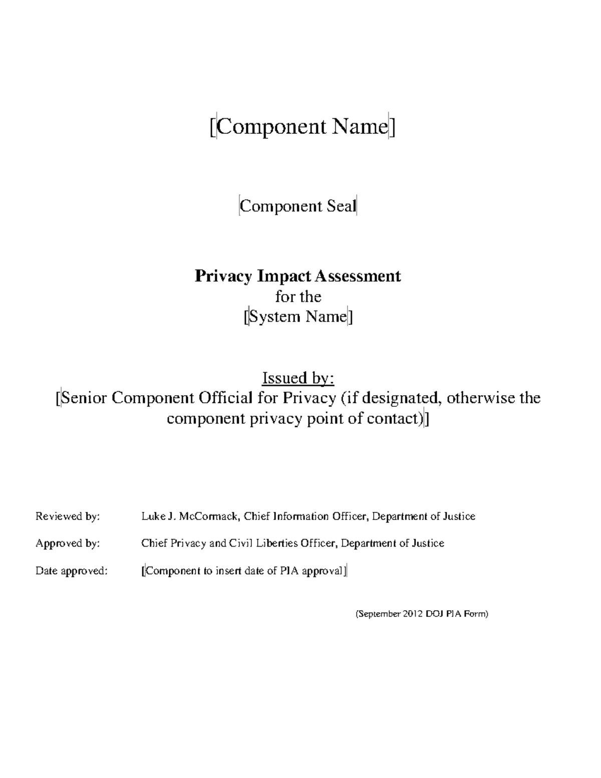 DOJ PIA Template: Component Seal Privacy Impact Assessment Guide - Studocu