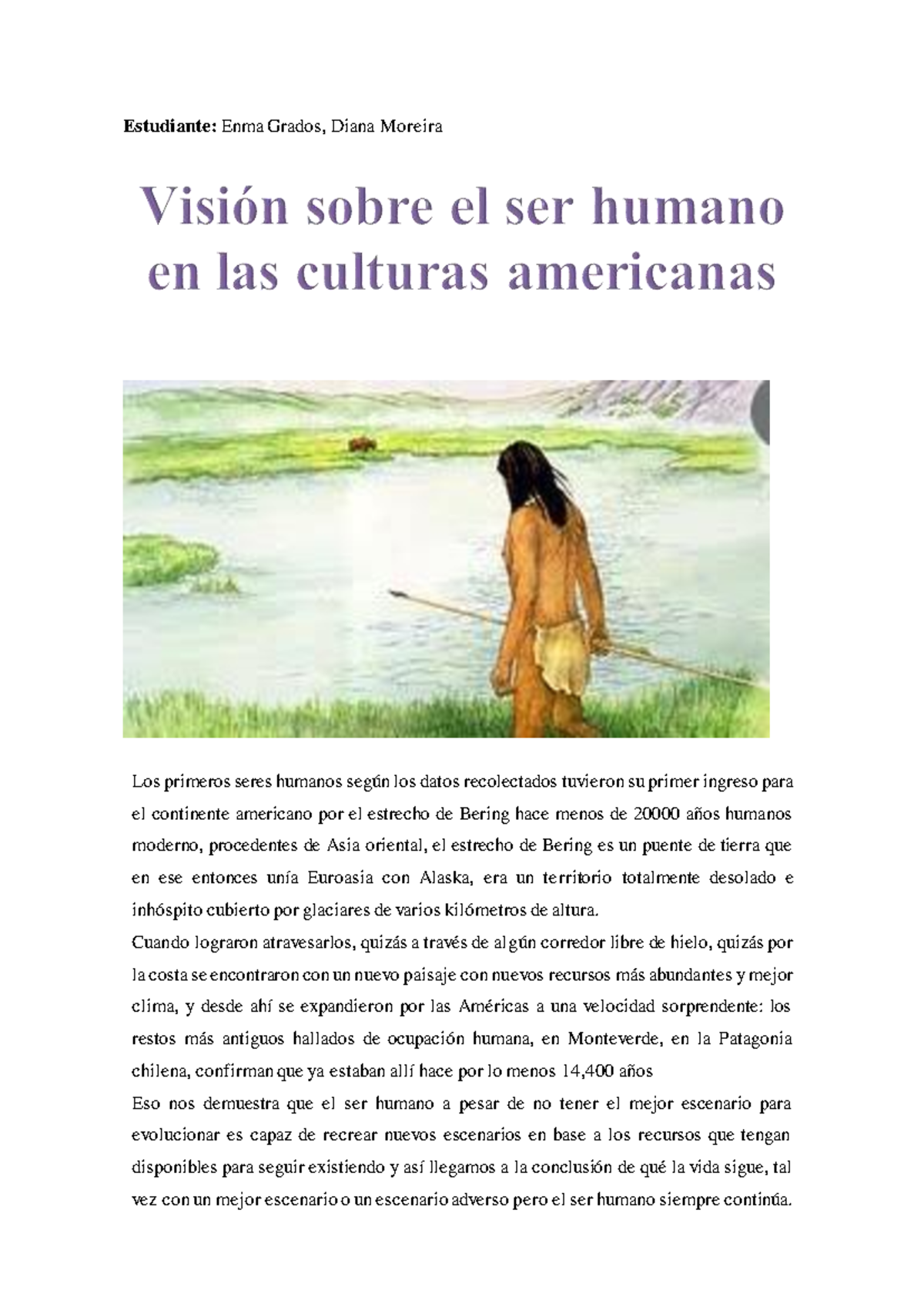 Visión sobre el Ser Humano en Culturas Americanas (Curso: ENM 101 ...