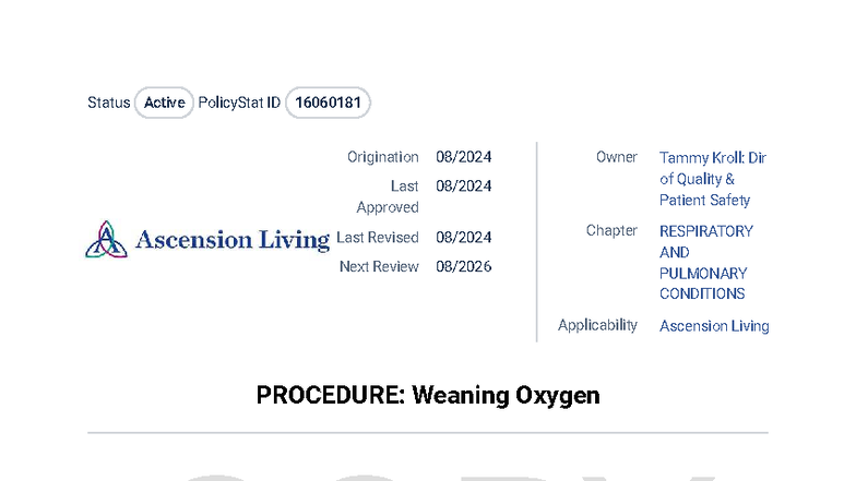 Procedure Weaning Oxygen - COPY Status Active PolicyStat ID 16060181 ...