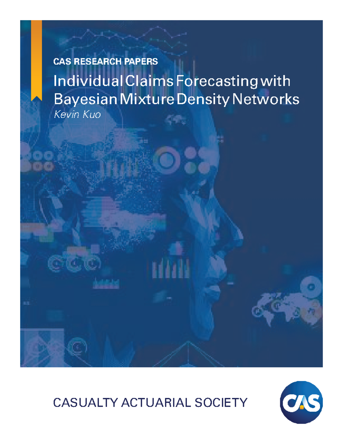 CAS 2020 Research Paper: Individual Claims Forecasting with BMDN - Studocu