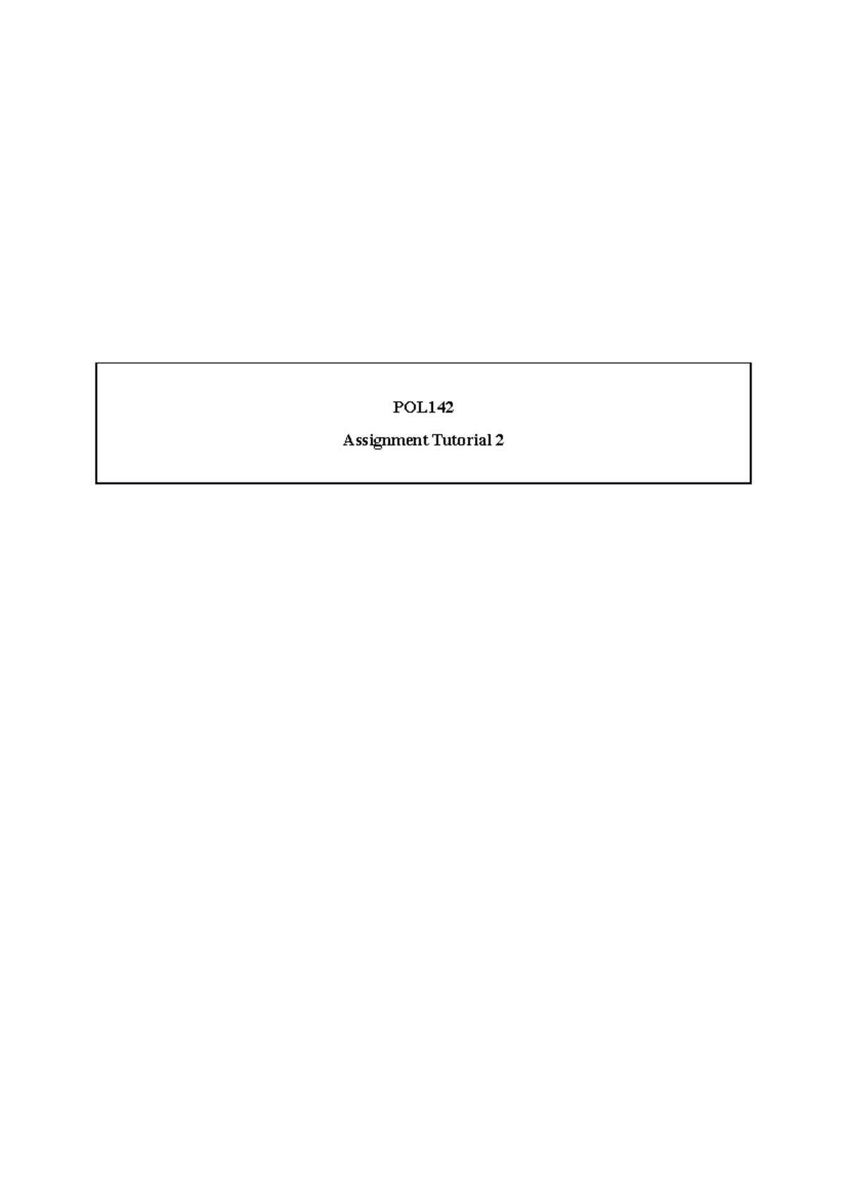 POL142 Tutorial Assignment 2 - POL Assignment Tutorial Magubane’s ...
