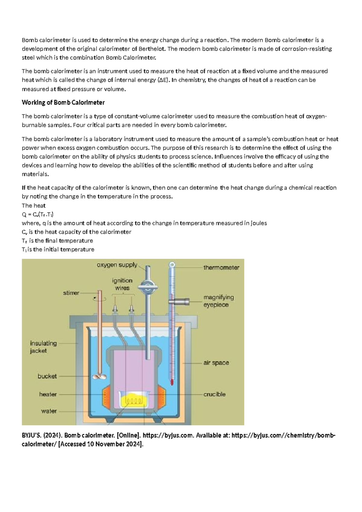 Bomb calorimeter is used to determine the energy change during a ...