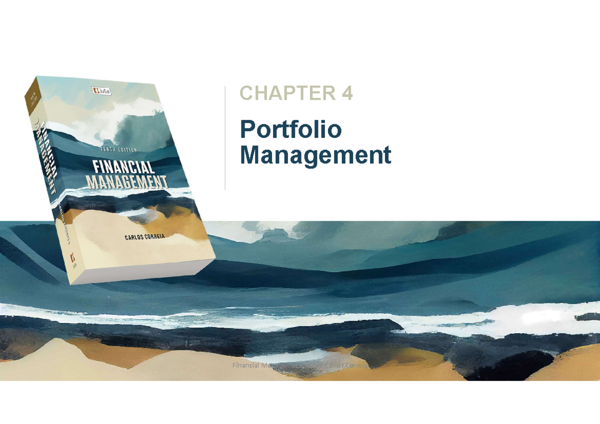CHAPTER 4: Portfolio Management - Risk and Return Analysis (FM 10e ...