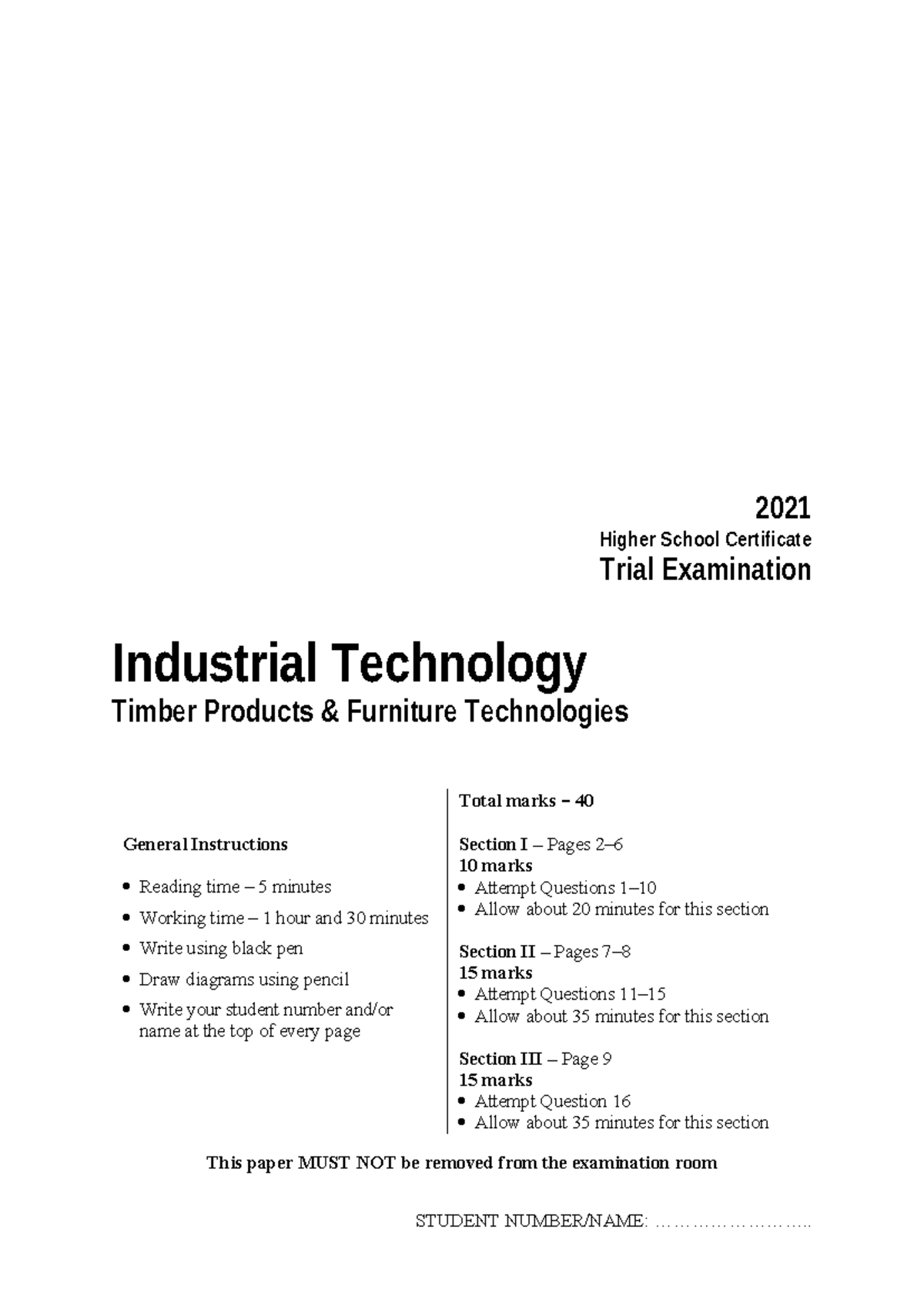 IT Timber HSC Trials Exam Questions 2021 - Year 12 - Studocu