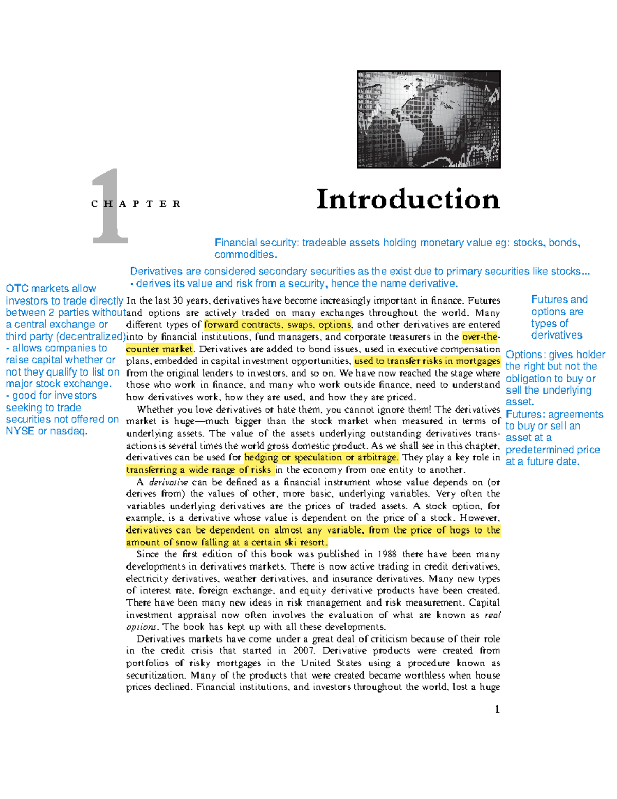 1 CHAPTER 1: Introduction to Financial Derivatives and Their Markets ...