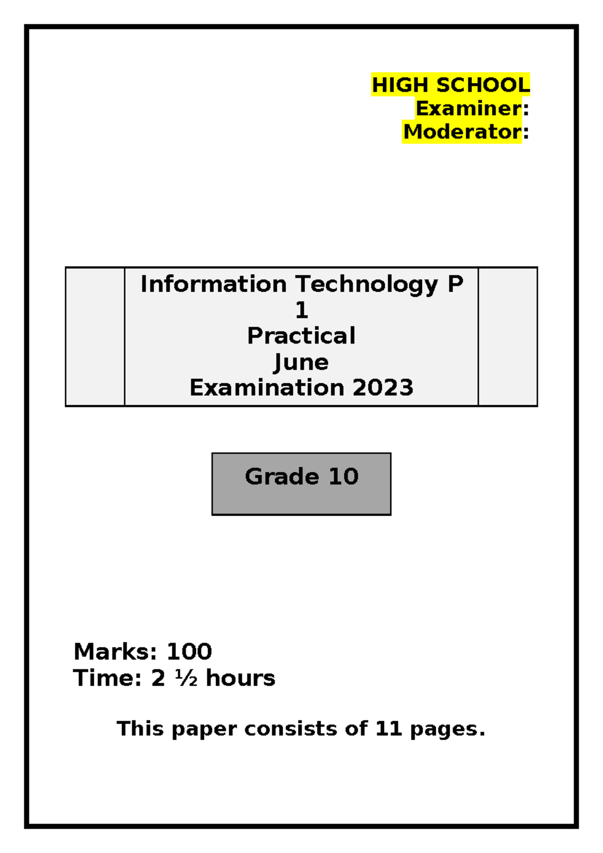 Grade 10 IT P1 Practical Exam June 2023 - Paper Test - Studocu