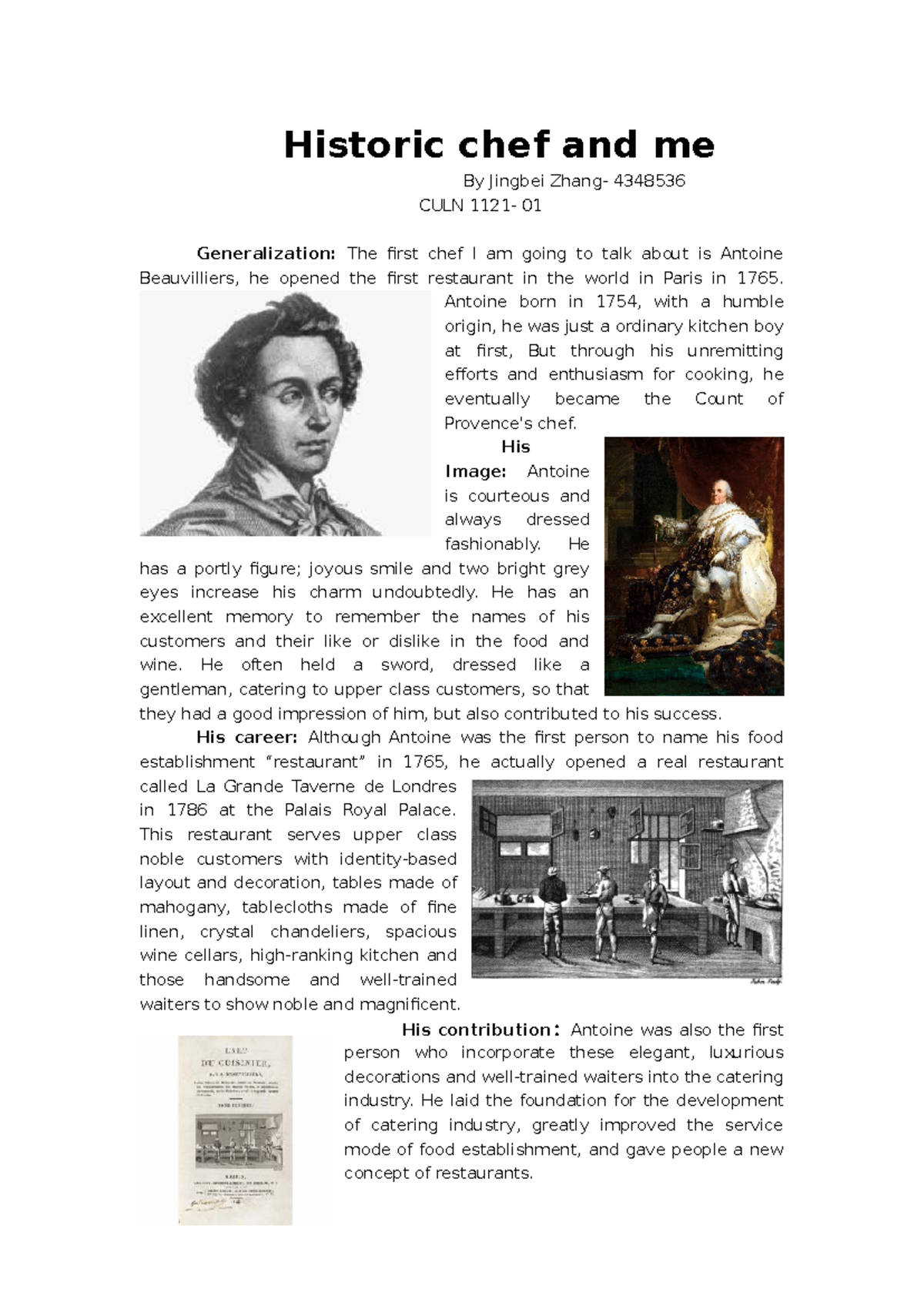 CULN 1121-01 Final Essay: Influence of Historical Chefs Antoine ...