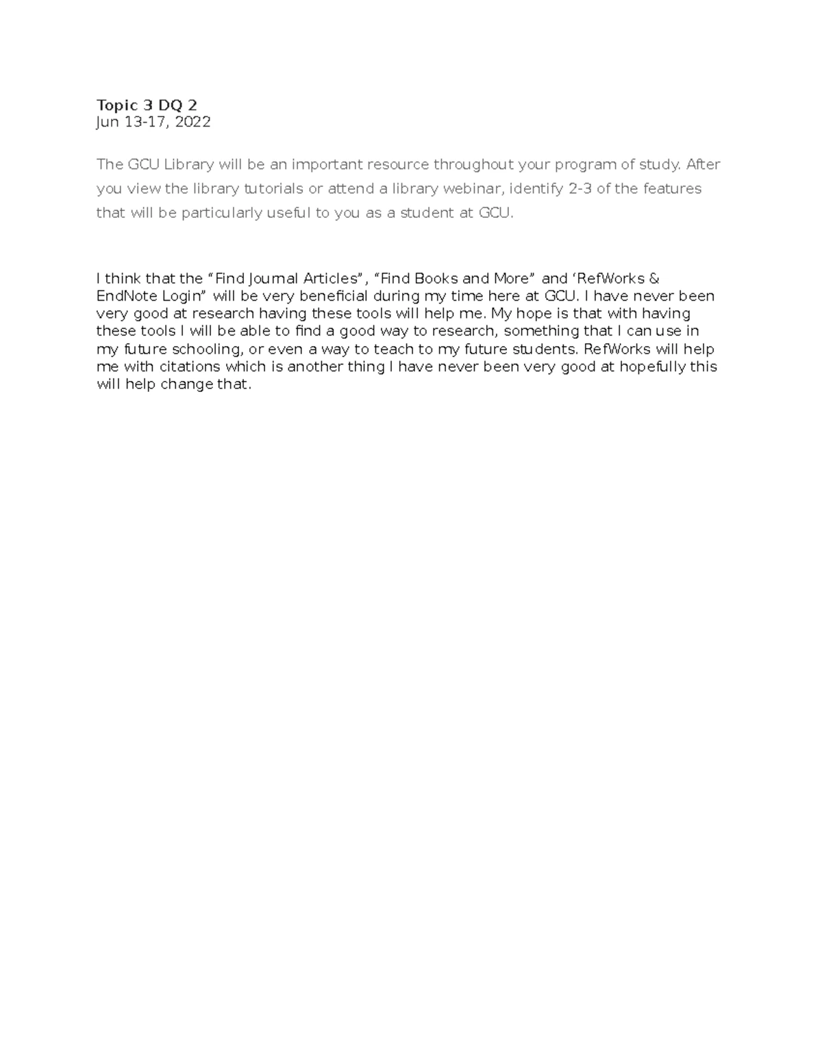 Topic 5 DQ 1 - Discussion question and answer - Topic 5 DQ 1 What ...
