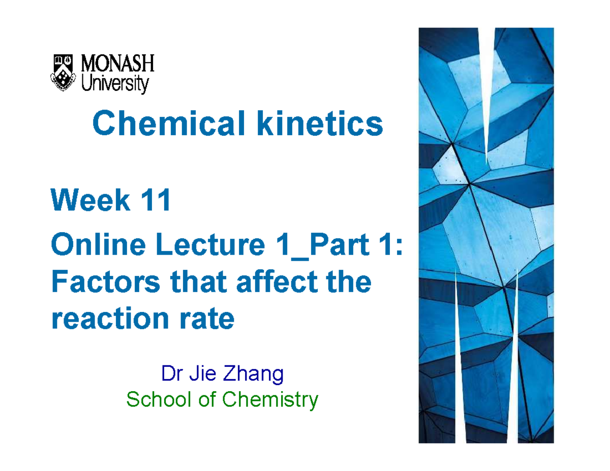 Chm1011 Week 11 Lecture Notes - Factors Affecting Reaction Rates - Studocu