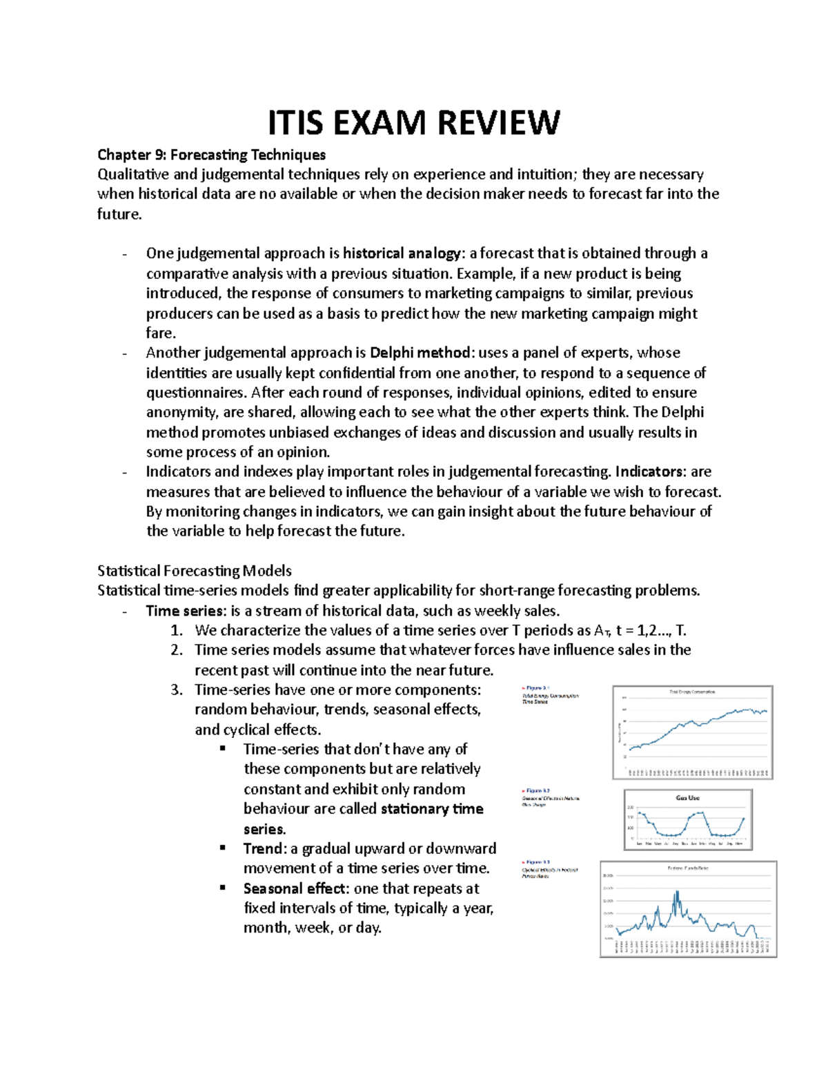 ITIS EXAM Review - ITIS EXAM REVIEW Chapter 9: Forecasting Techniques ...