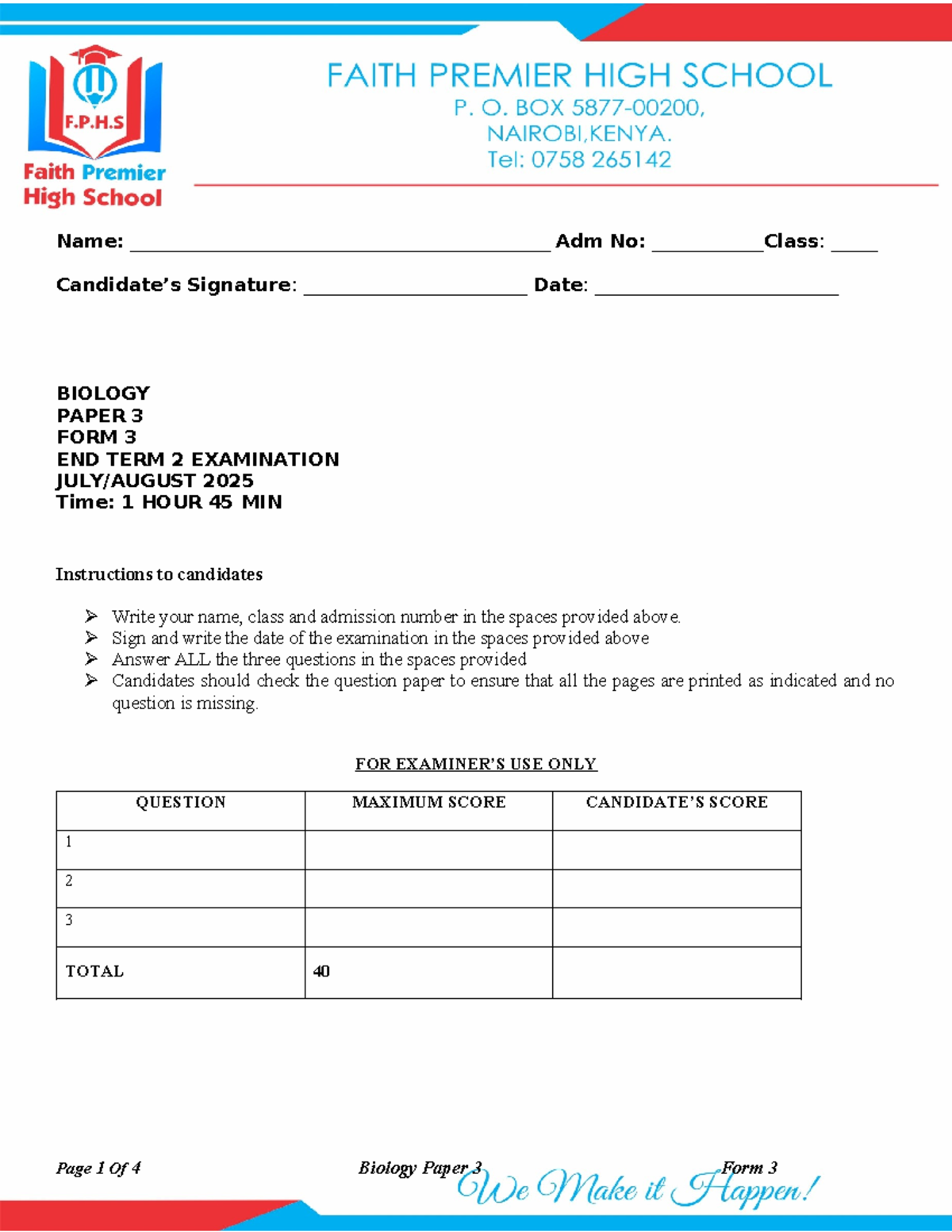 BIOLOGY PAPER 3 FORM 3 END TERM 2 EXAMINATION 2025 - Studocu